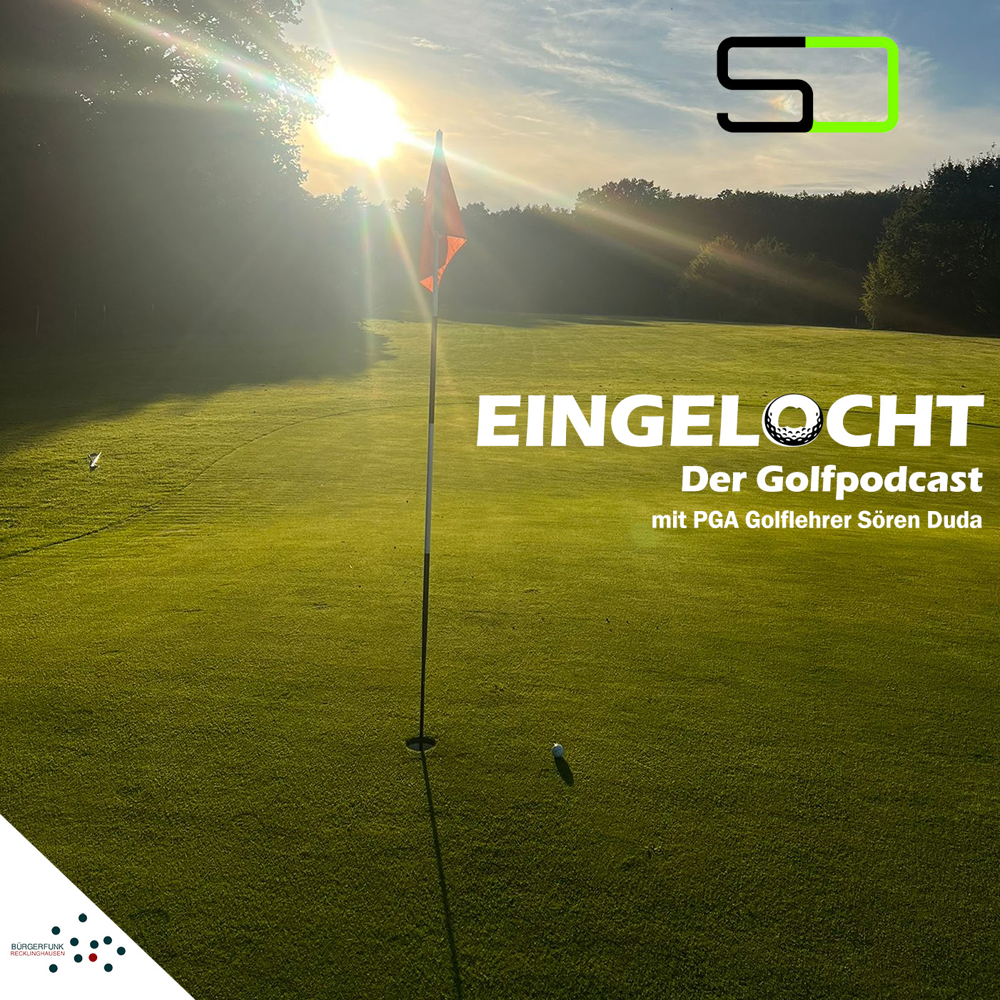 Eingelocht - Der Golfpodcast mit PGA Sören Duda.