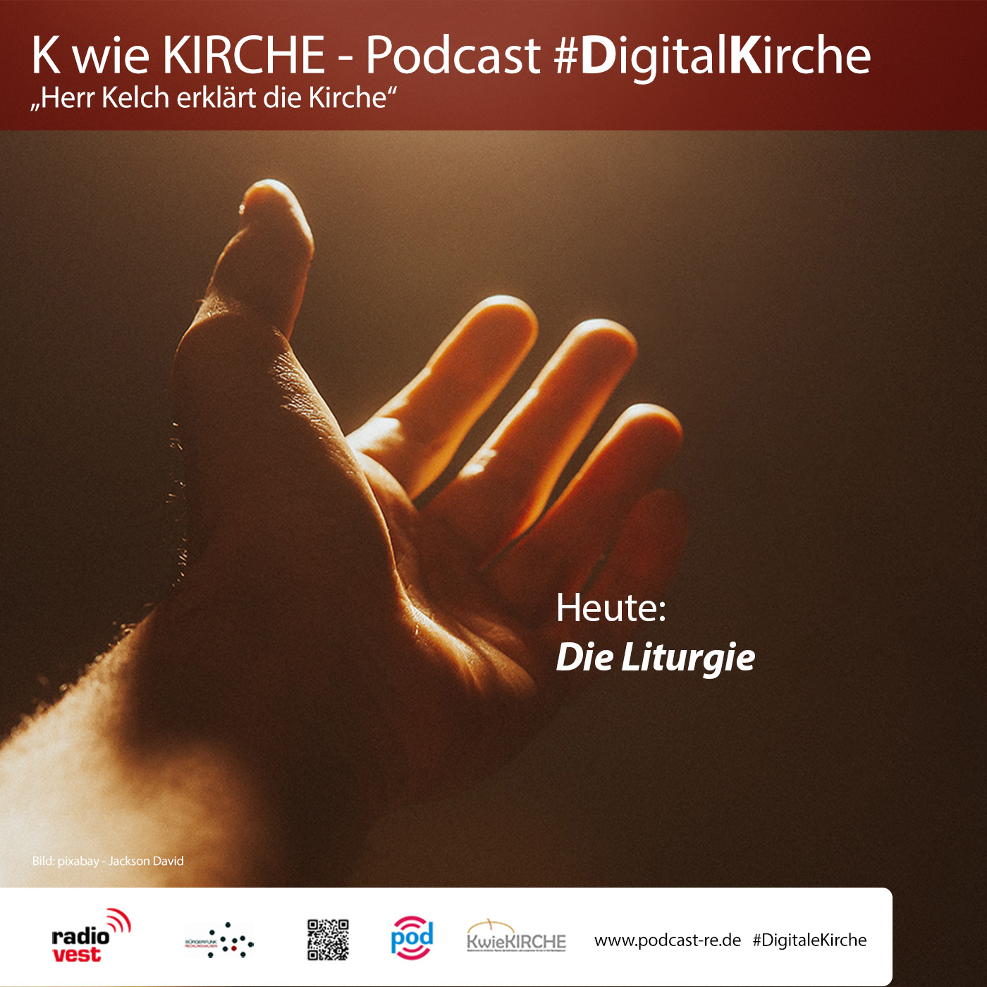 #268 K wie KIRCHE #DigitaleKirche - Herr Kelch erklärt die Kirche - Folge 1 (Liturgie) episode artwork