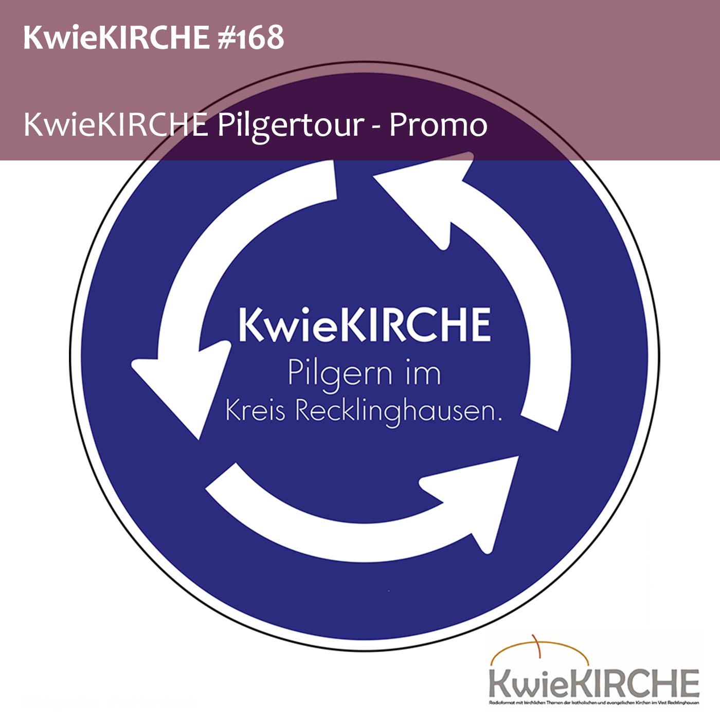 #168 KwieKIRCHE - Radpilgertour Promo episode artwork