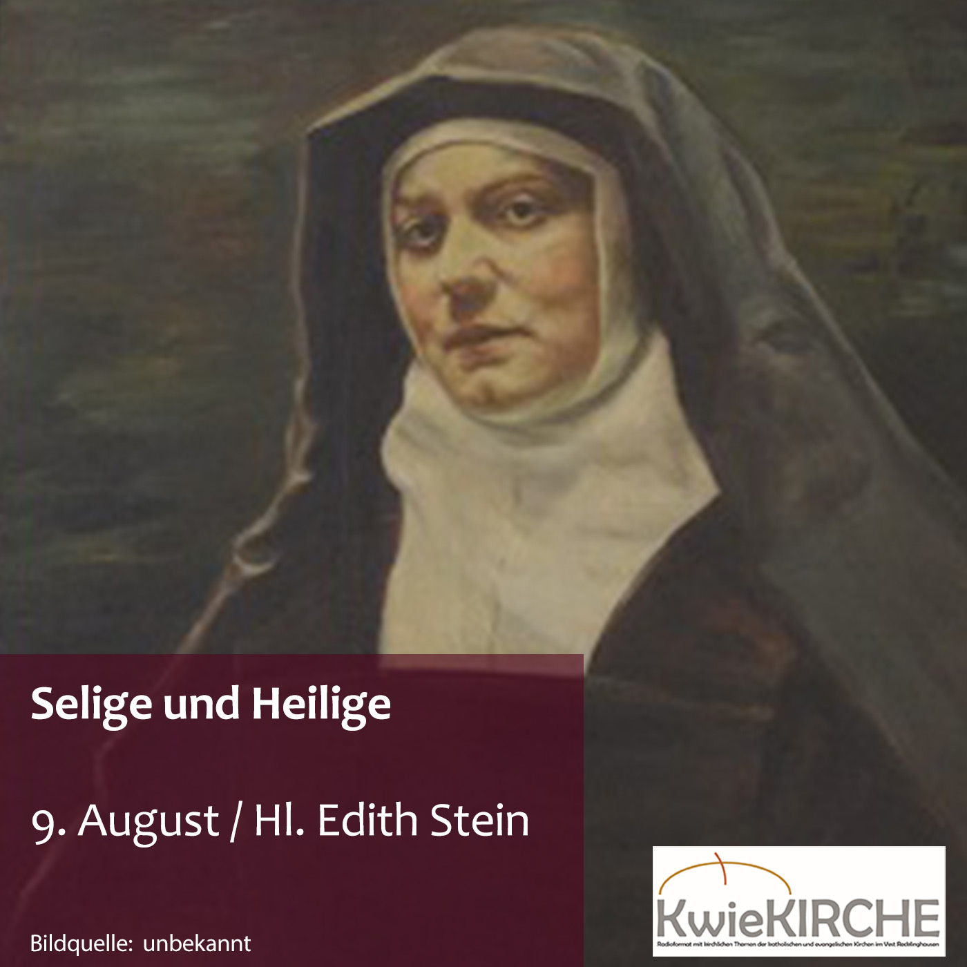 #170 KwieKIRCHE - Selige und Heilige / Heute: Hl. Edith Stein episode artwork