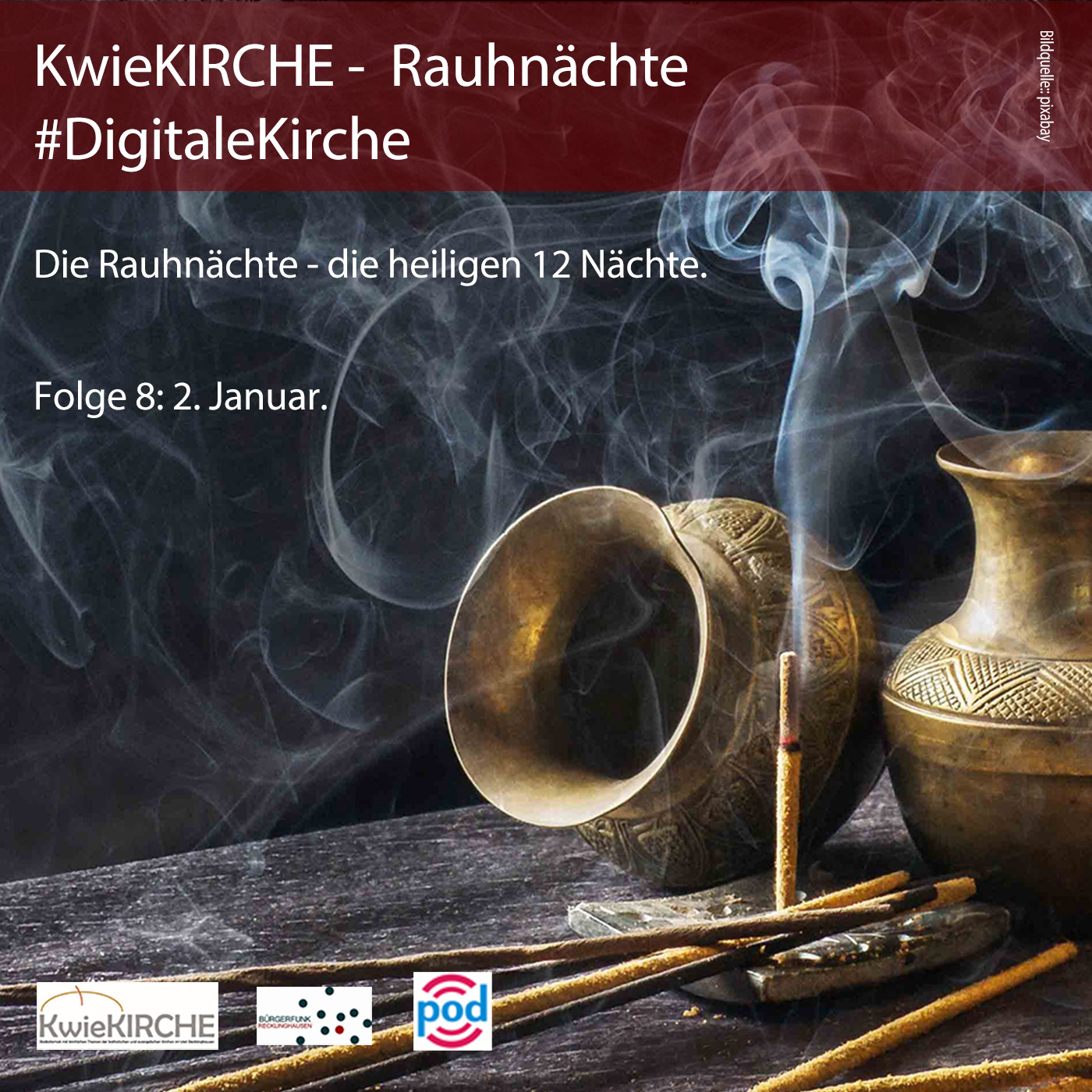 #262 KwieKIRCHE #DigitaleKirche - Rauhnächte - Die heiligen 12 Nächte - Folge 8 (02.01.2023) episode artwork