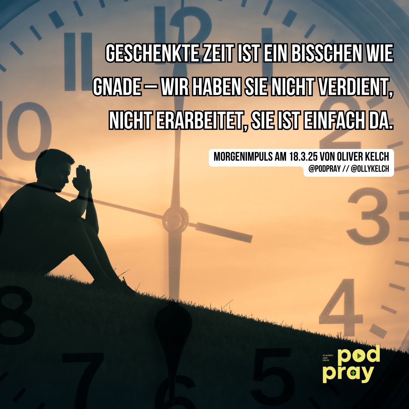 Geschenkte Zeit ist ein bisschen wie Gnade – wir haben sie nicht verdient, nicht erarbeitet, sie ist einfach da. (18.3.2025) episode artwork