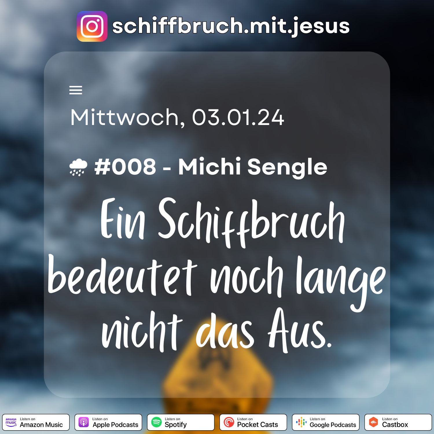 Schiffbruch mit Jesus