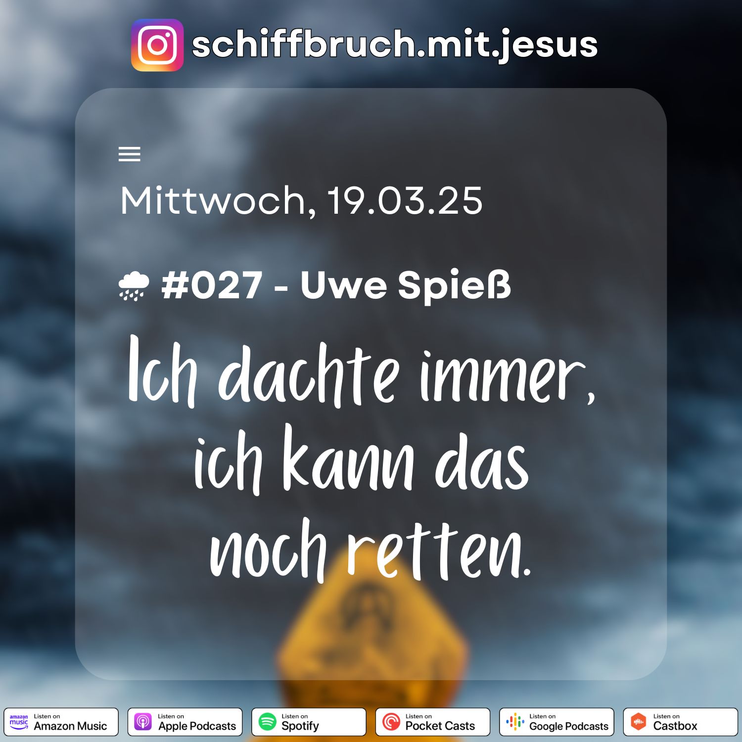 #027 - Ein Schiffbruch namens Ehe (Uwe Spieß)