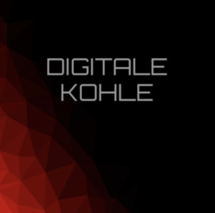 Digitale Kohle