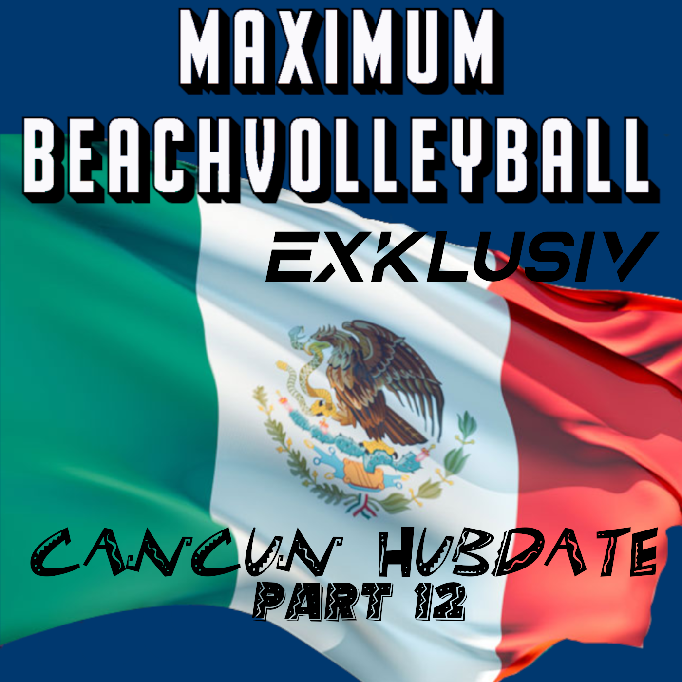 Cancún HUBdate 12 - mit Lewie Lett (Englisch) episode artwork
