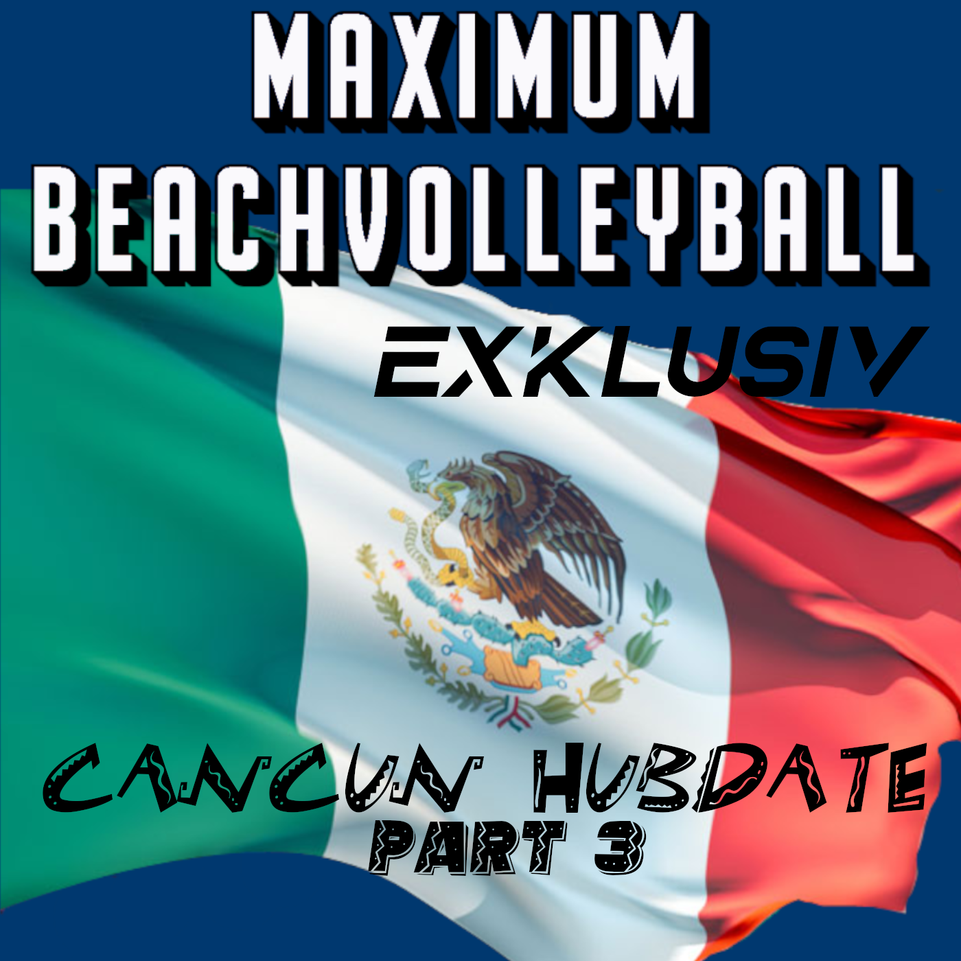 Cancún HUBdate 3 - mit Katha Hubert episode artwork