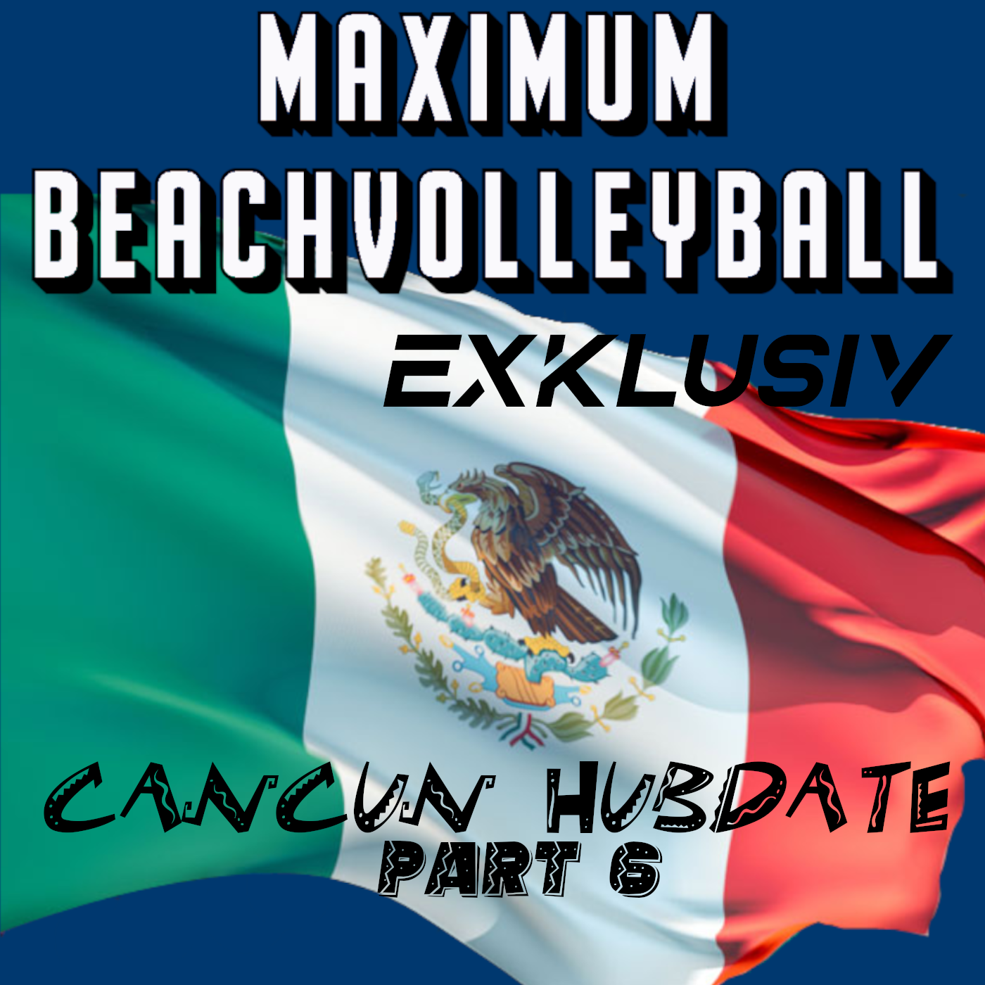 Cancún HUBdate 6 - mit Marco Krattiger episode artwork