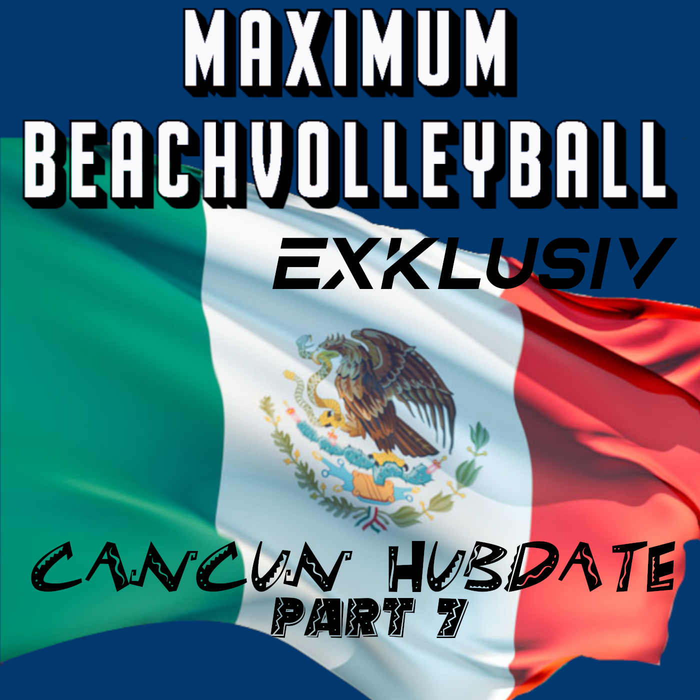 Cancún HUBdate 7 - mit Chantal Laboureur episode artwork