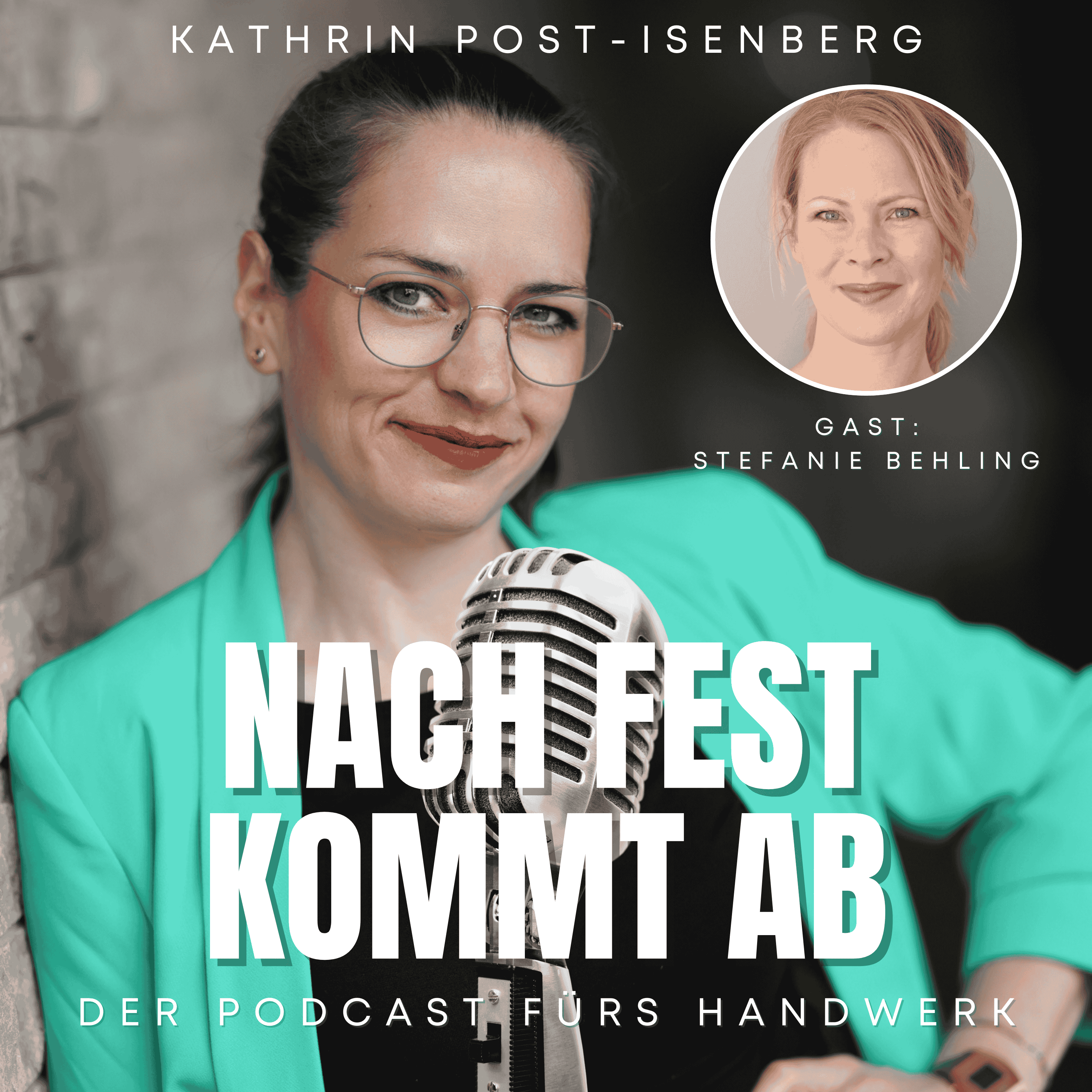 Nach fest kommt ab - Der Podcast fürs Handwerk von Kathrin Post-Isenberg