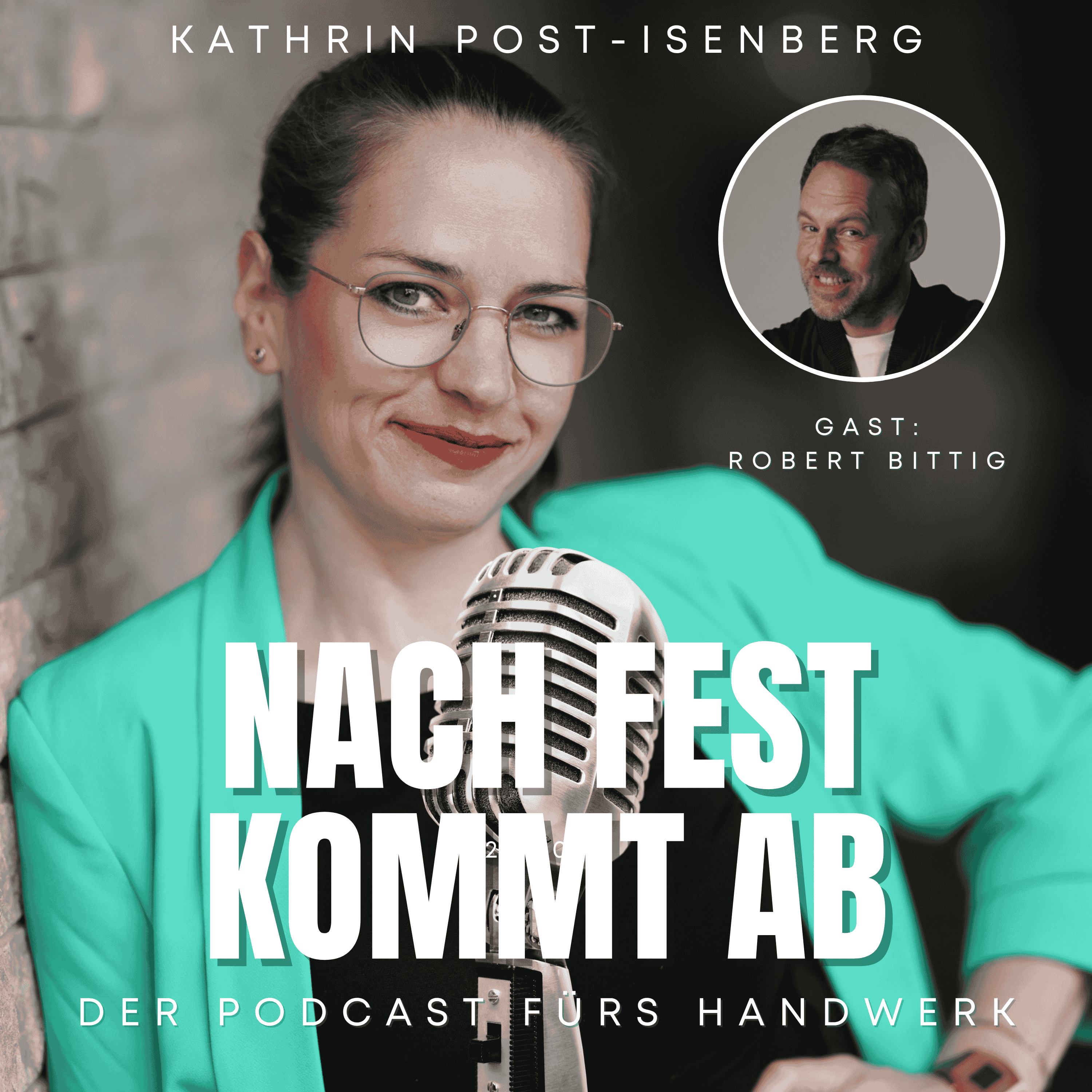 Nach fest kommt ab - Der Podcast fürs Handwerk von Kathrin Post-Isenberg