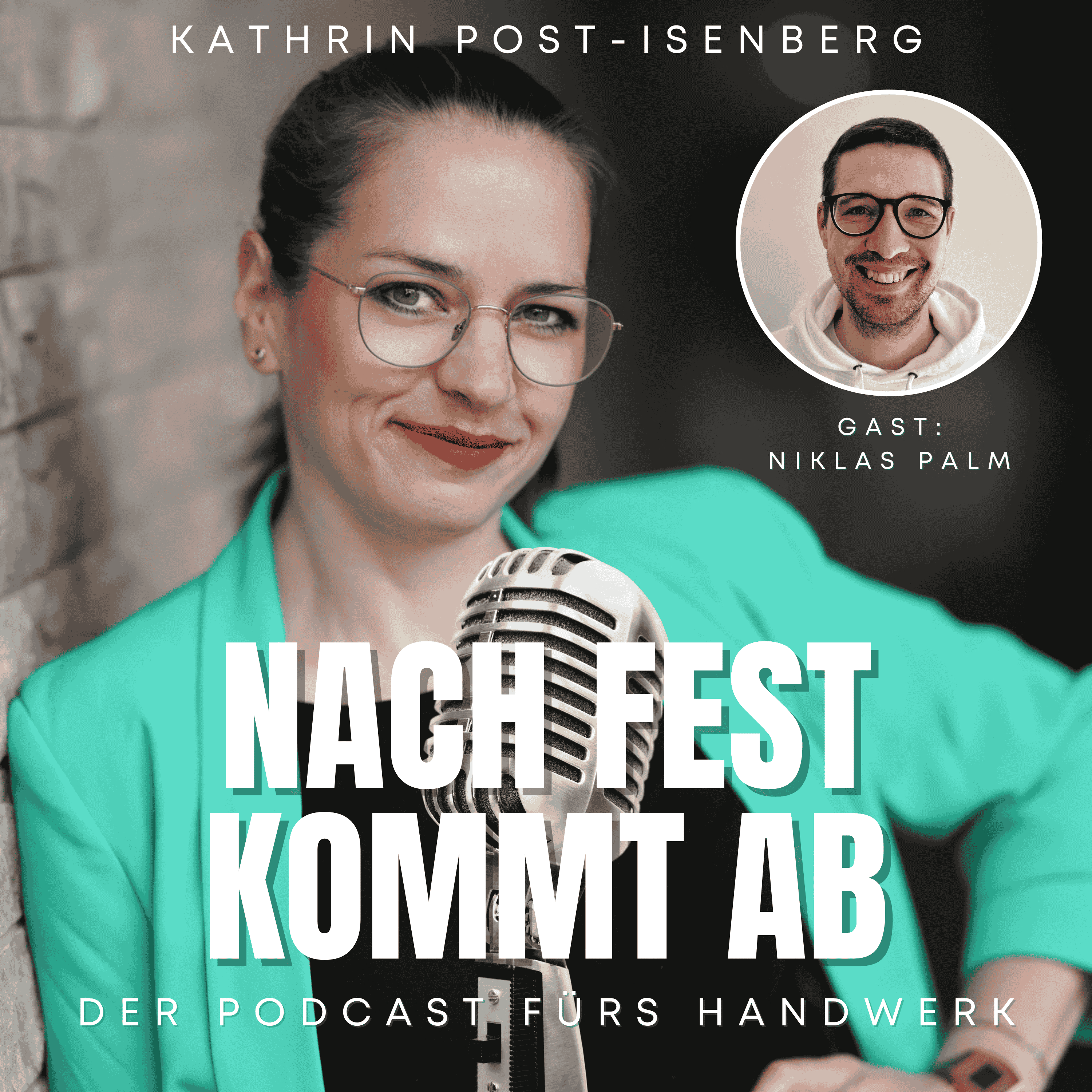 Nach fest kommt ab - Der Podcast fürs Handwerk von Kathrin Post-Isenberg