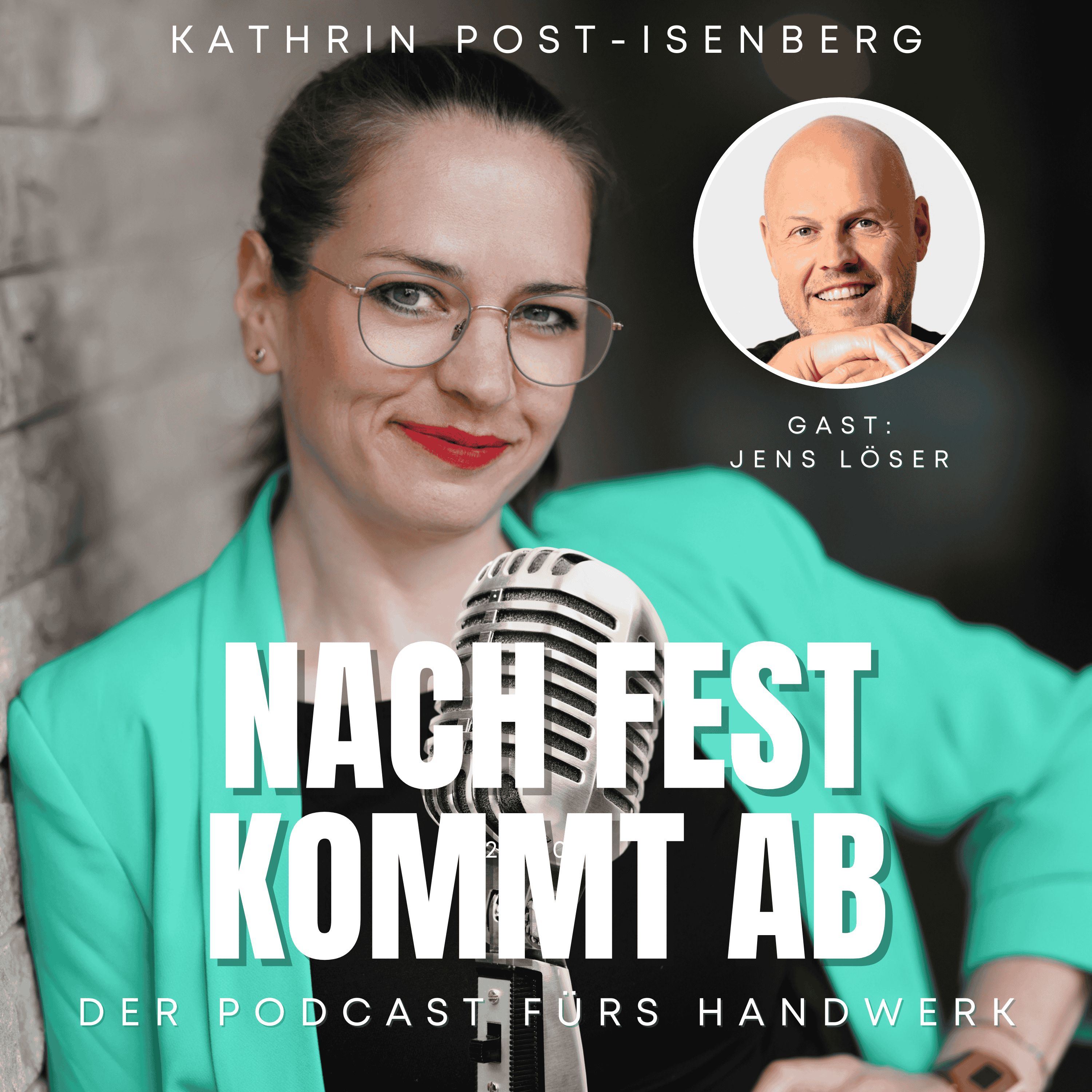 Nach fest kommt ab - Der Podcast fürs Handwerk von Kathrin Post-Isenberg