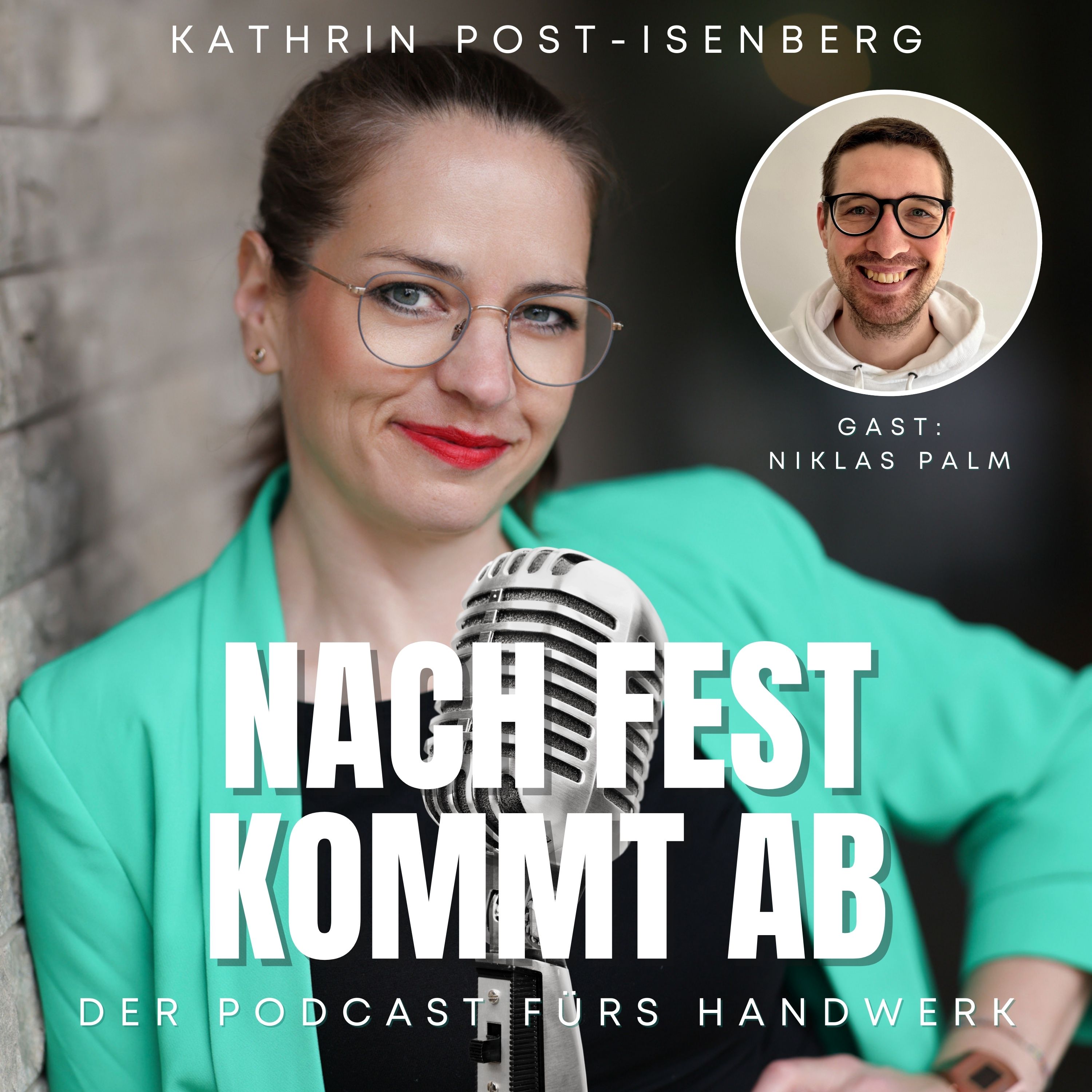 Nach fest kommt ab - Der Podcast fürs Handwerk von Kathrin Post-Isenberg