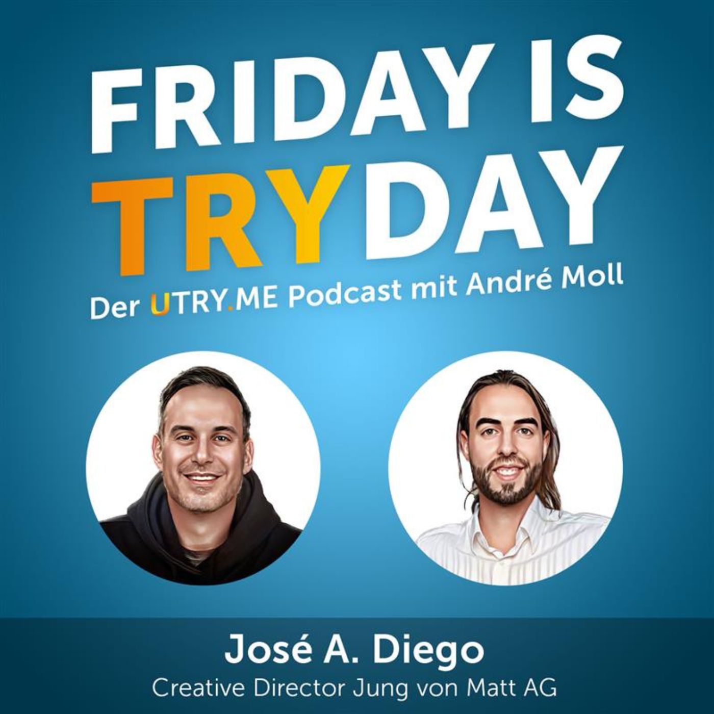 FRIDAY IS TRYDAY – Der UTRY.ME Podcast mit André Moll