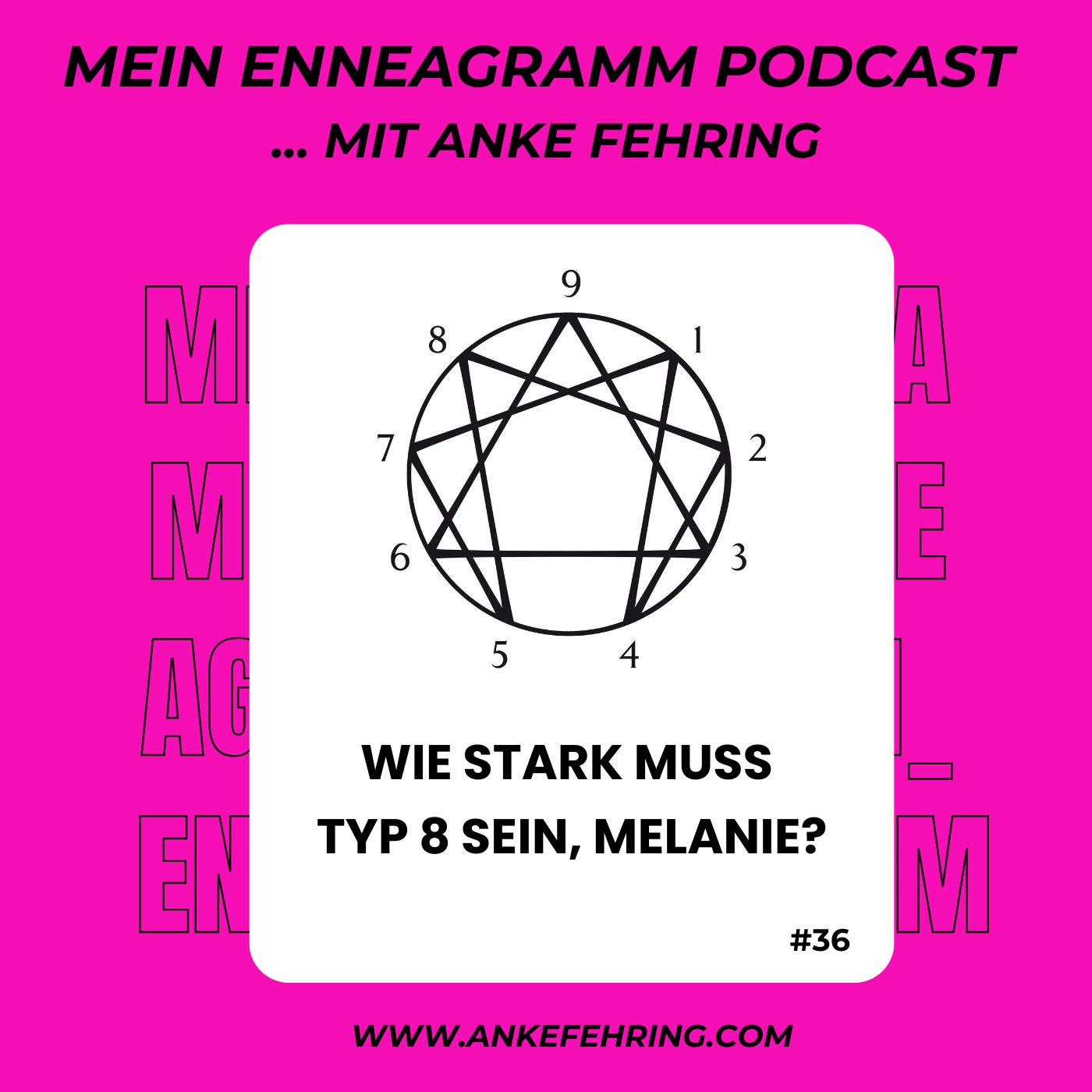#36 Wie stark muss Typ 8 sein, Melanie? #36 Wie stark muss Typ 8 sein, Melanie?