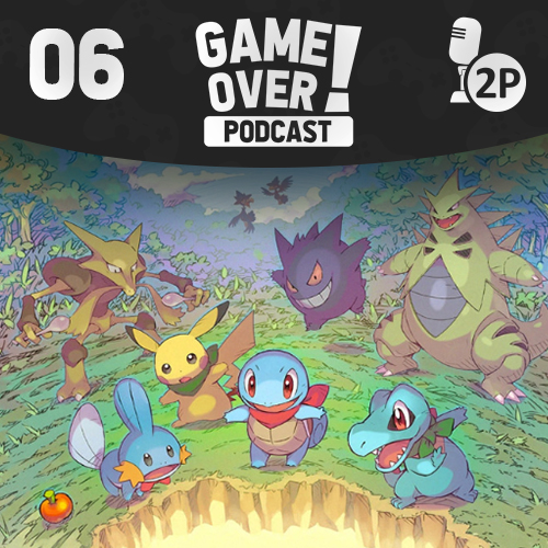 Game Over! #06 - Pokémon Mystery Dungeon: Retterteam DX episode artwork
