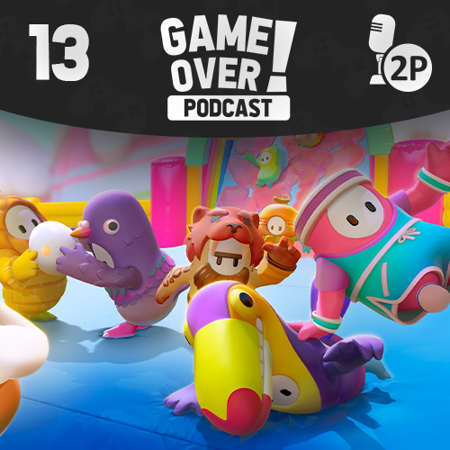 Game Over! #13 - Fall Guys: Ultimate Knockout