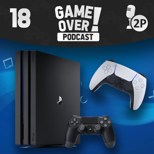 Game Over! #18 - PlayStation 4 Tribut + PS5 Ersteindruck episode artwork