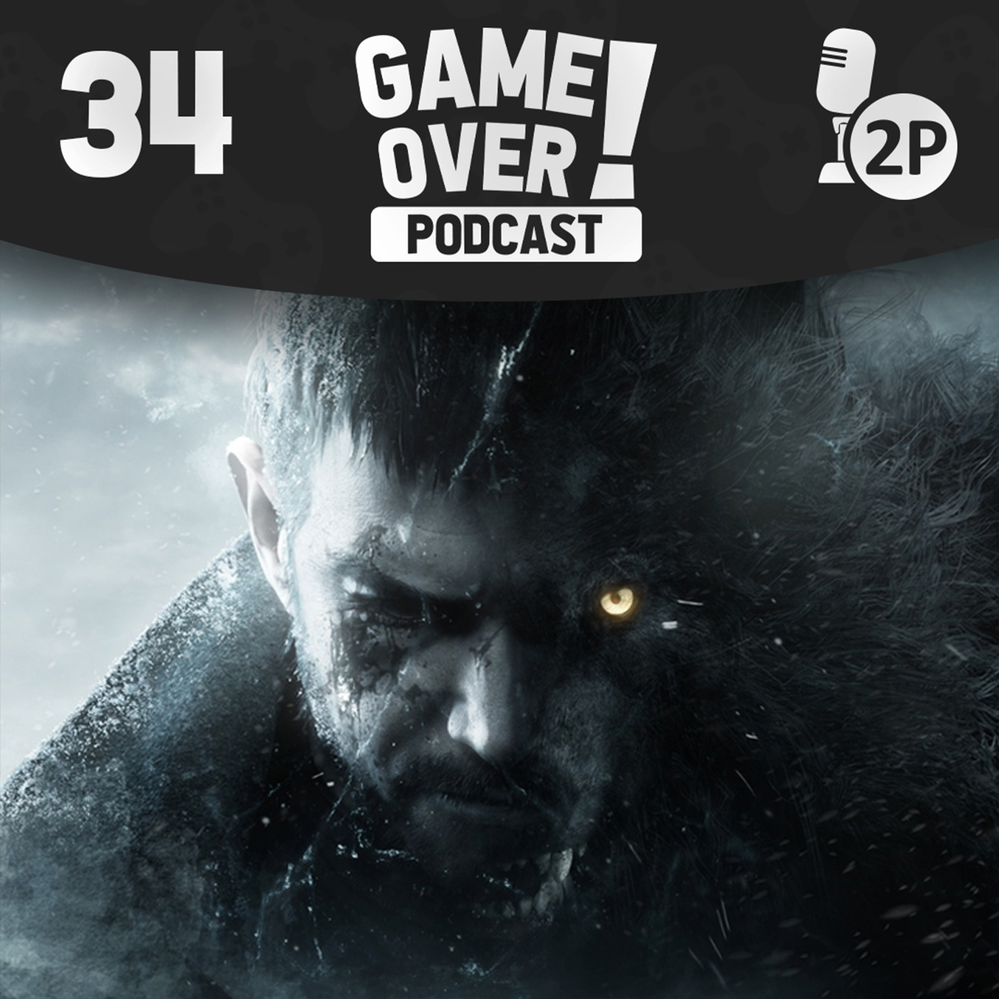 Game Over! #34 - Resident Evil Village