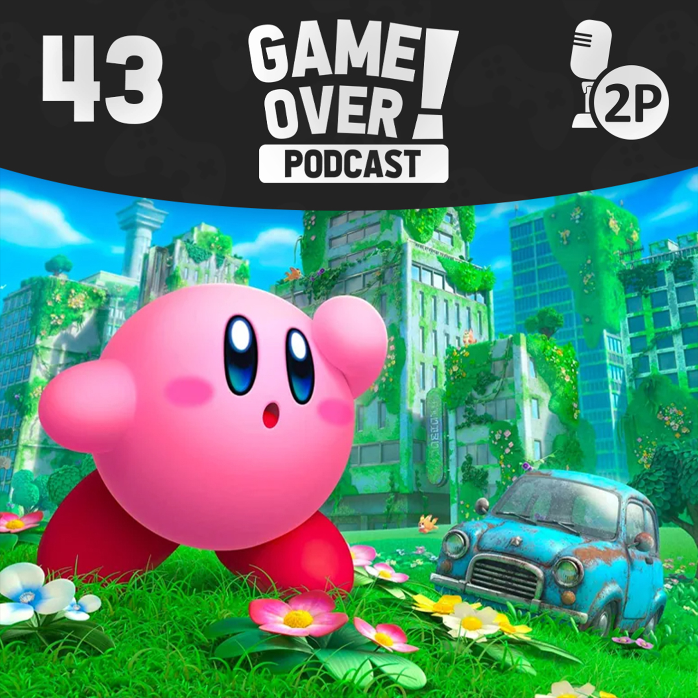 Game Over! #43 - Kirby und das vergessene Land episode artwork