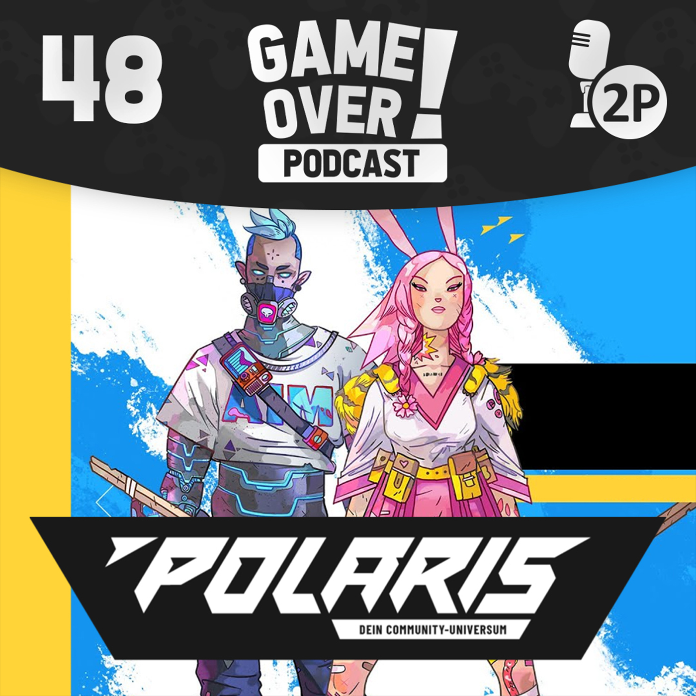 Game Over! #48 - Die Polaris