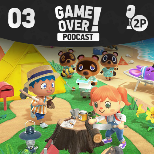 Game Over! #03 - Animal Crossing: New Horizons episode artwork