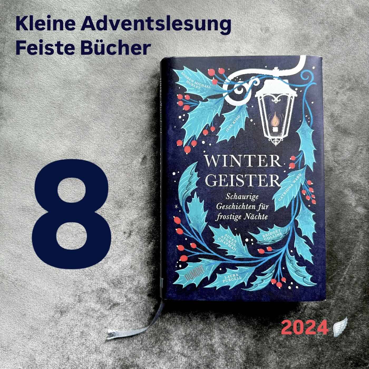 Feiste Bücher 117-08, Adventslesung 2024: "Ada Lark" von Jess Kidd, aus: "Wintergeister"