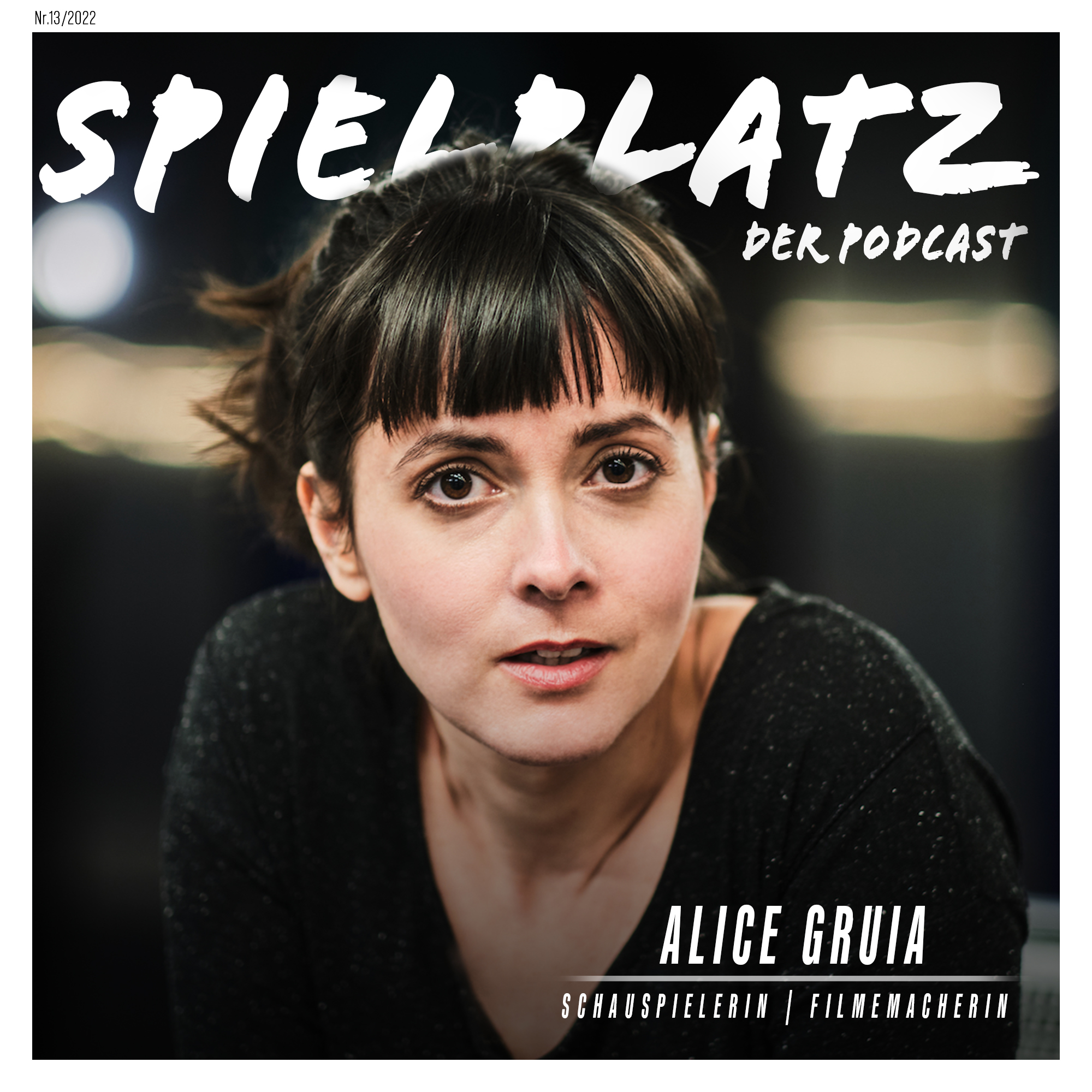 Alice Gruia - Schauspielerin & Filmemacherin episode artwork