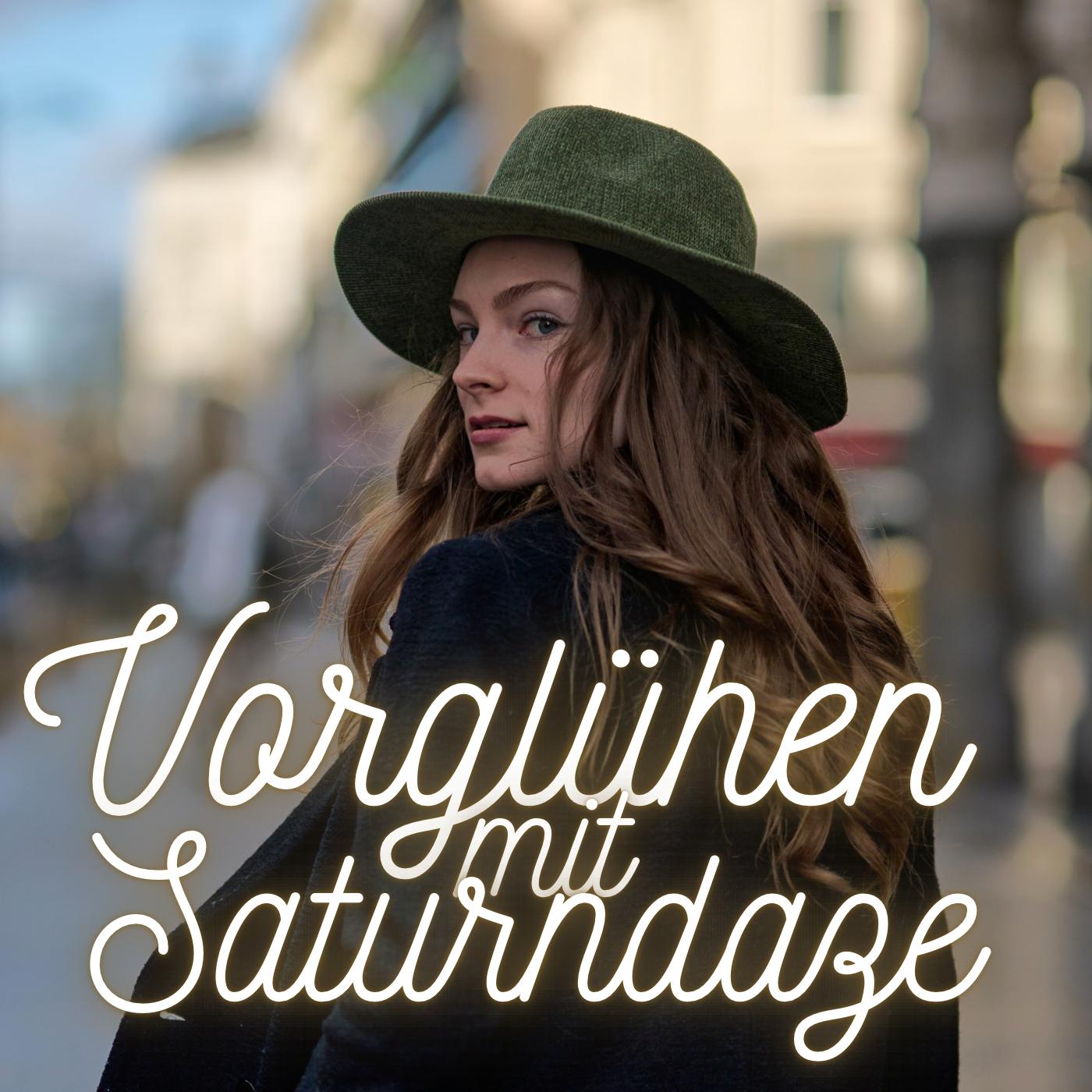 #81 - Vorglühen mit Saturndaze #81 - Vorglühen mit Saturndaze
