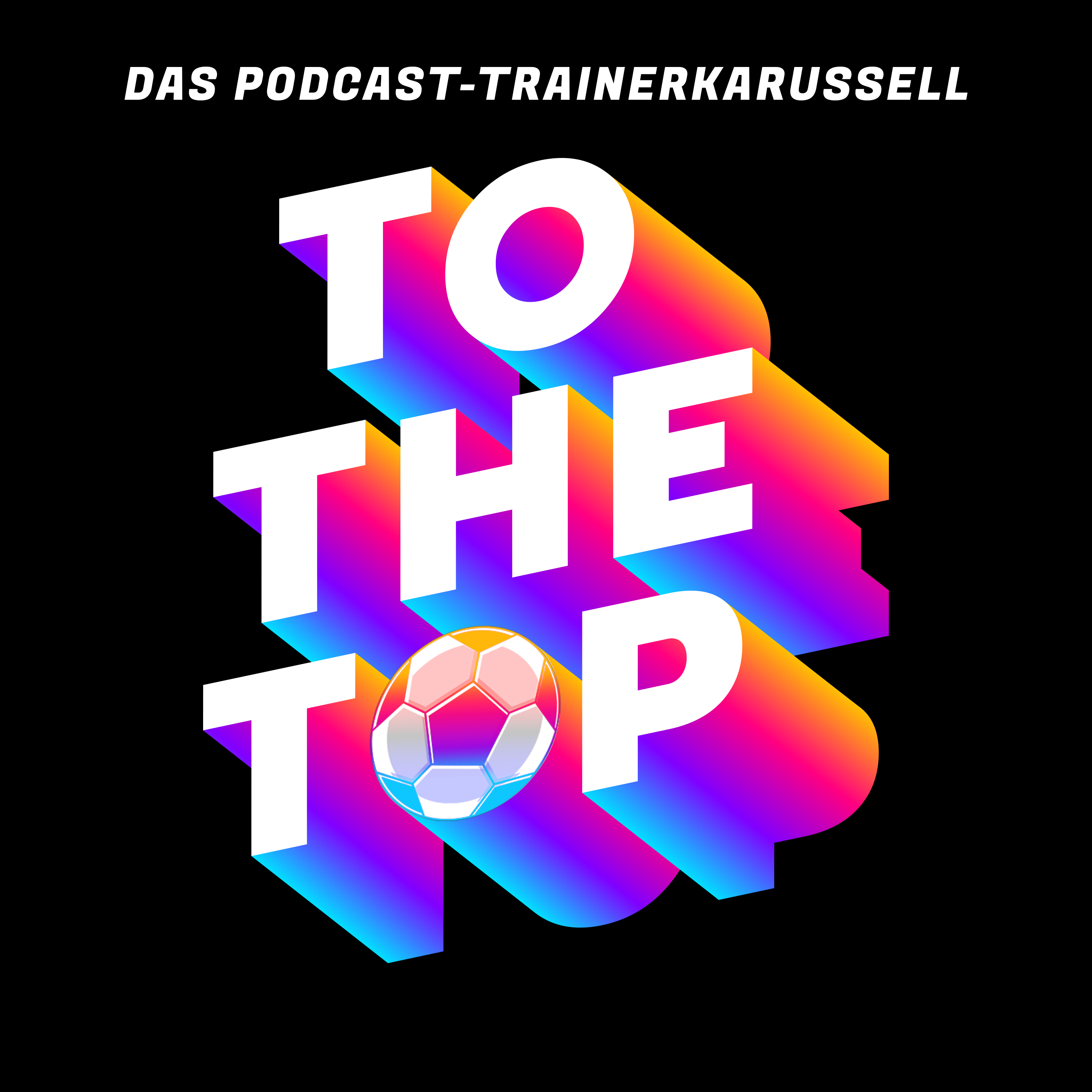 To the Top – Ein Fußball-Podcast