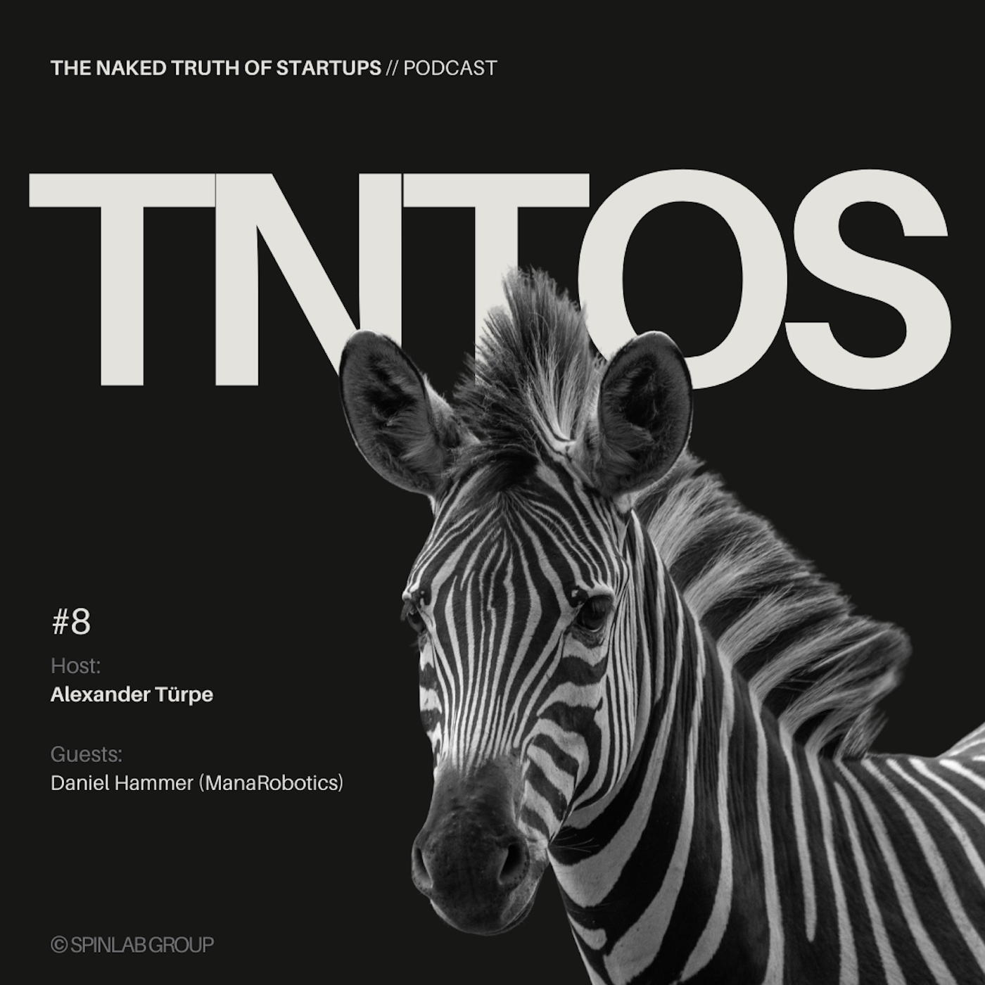 The Naked Truth of Startup - TNTOS