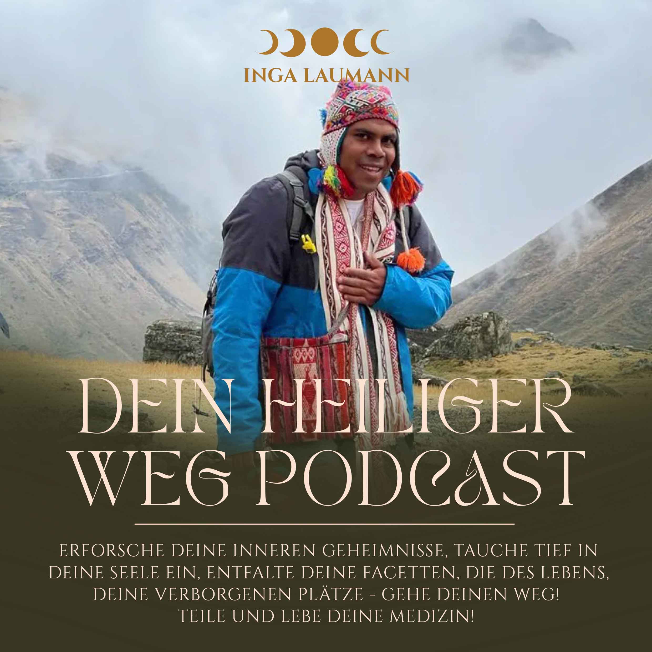 Dein heiliger Weg Podcast von Inga Marie Laumann