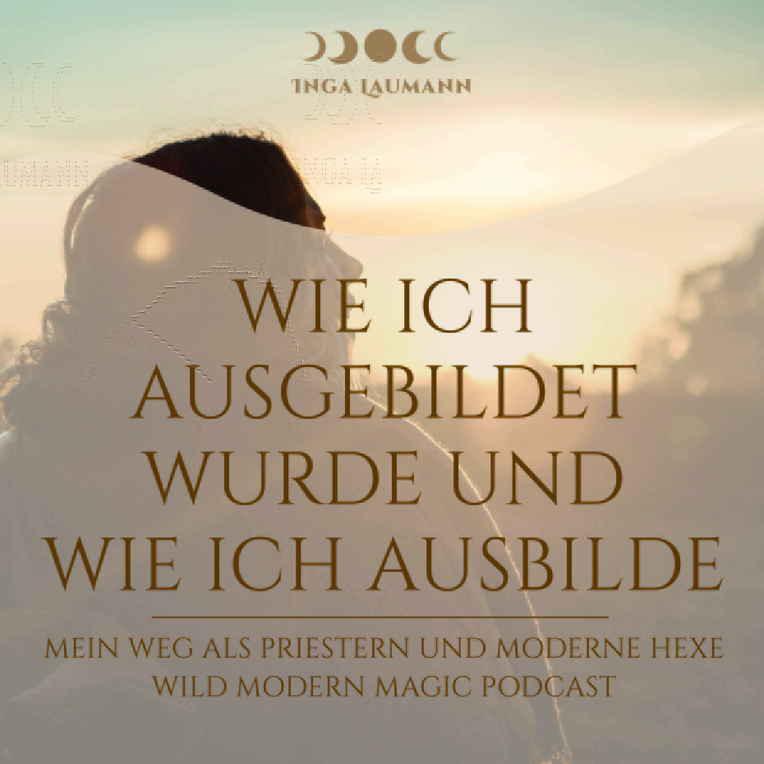 Dein heiliger Weg Podcast von Inga Marie Laumann