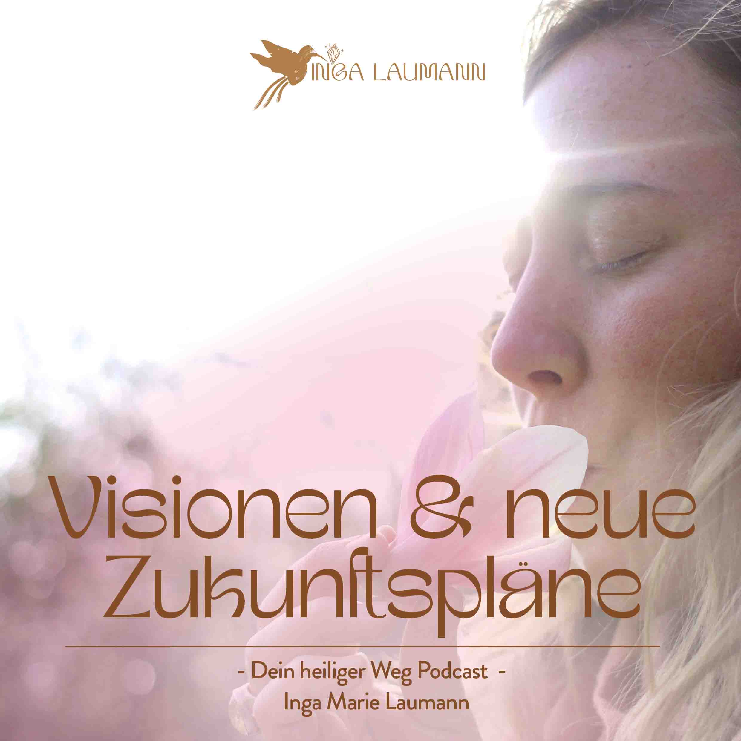 Dein heiliger Weg Podcast von Inga Marie Laumann