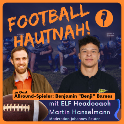 Football Hautnah! - ELF, GFL & NFL: Einblicke vom Coach