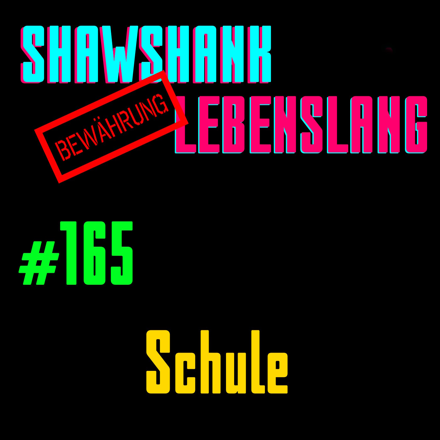 Folge 165 - Schule