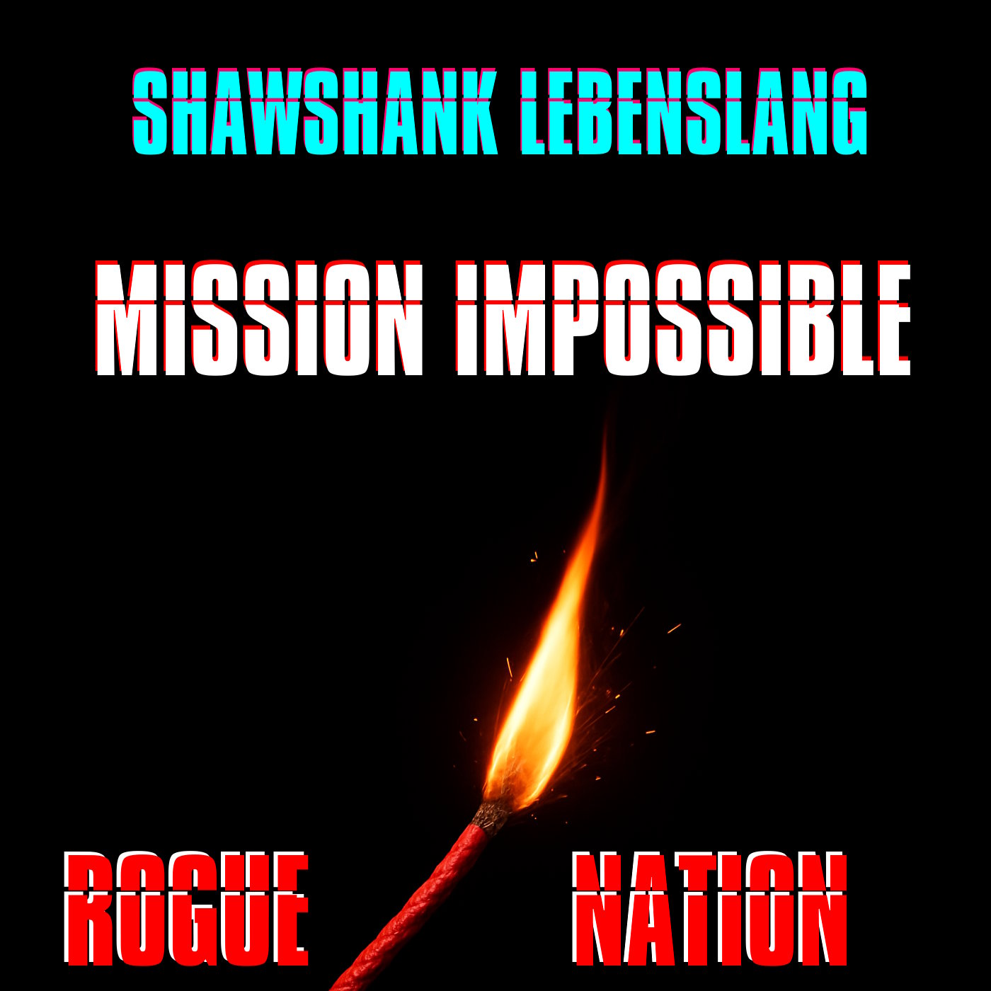 Shawshank Lebenslang Mission Impossible Special #5