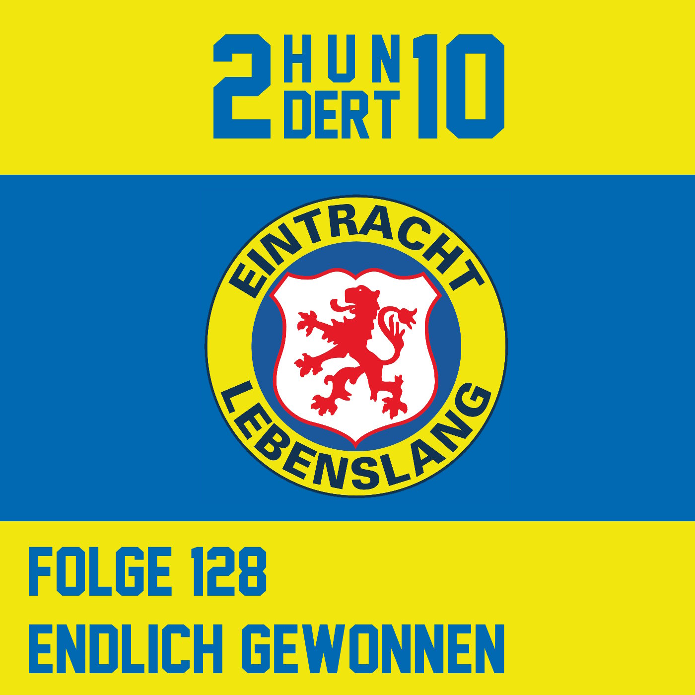 Eintracht Lebenslang Folge 128 - Endlich gewonnen