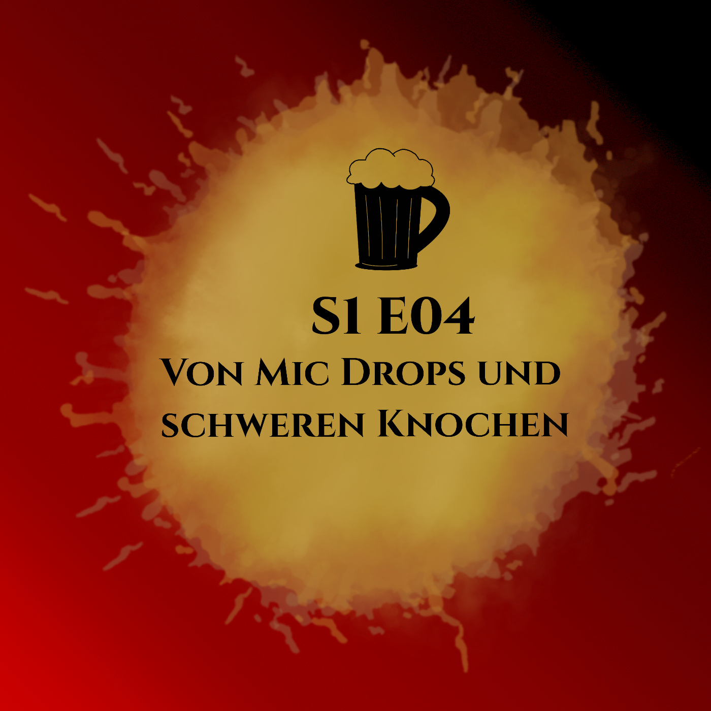 S1E04 Von Mic Drops und schweren Knochen episode artwork