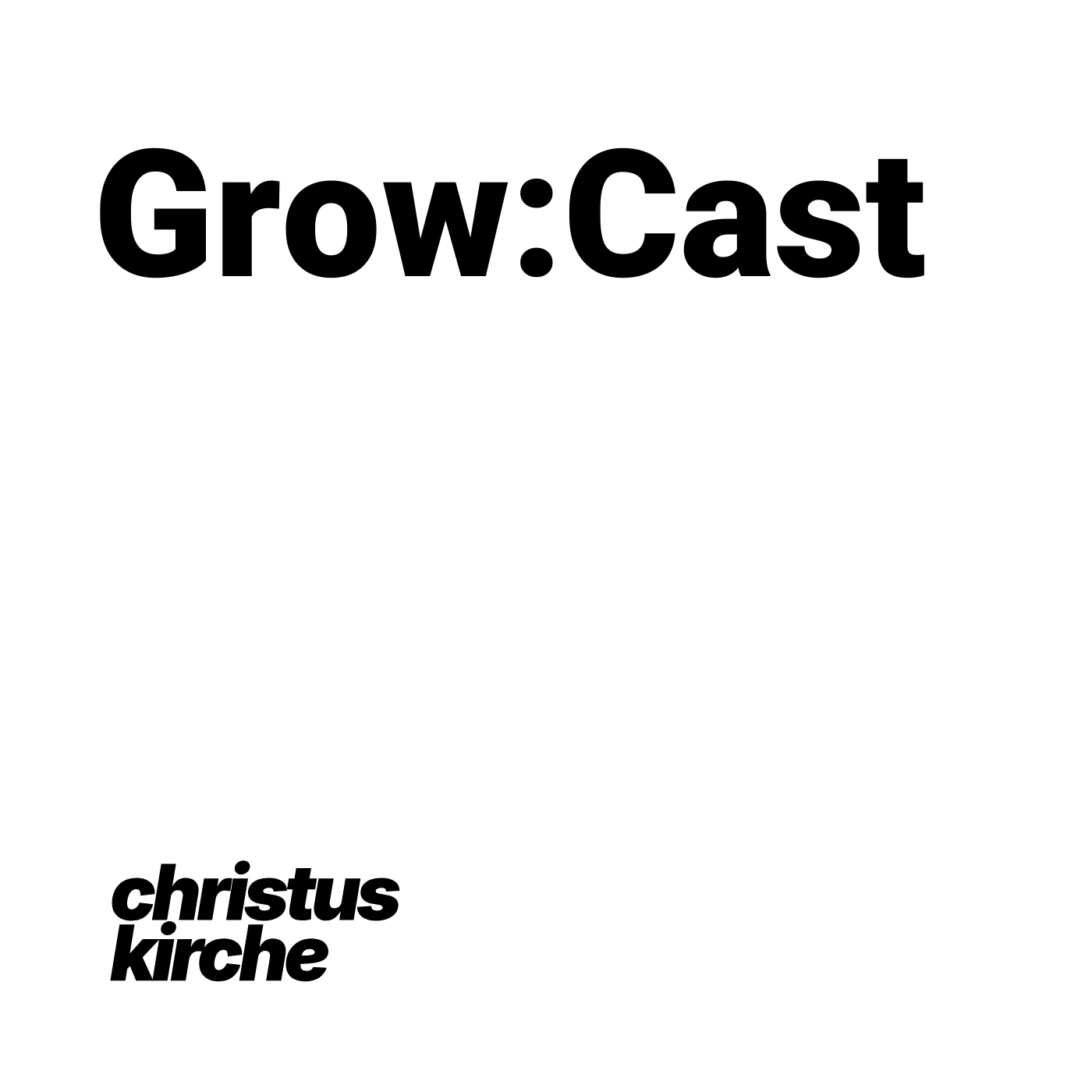 Grow:Cast - Bibel