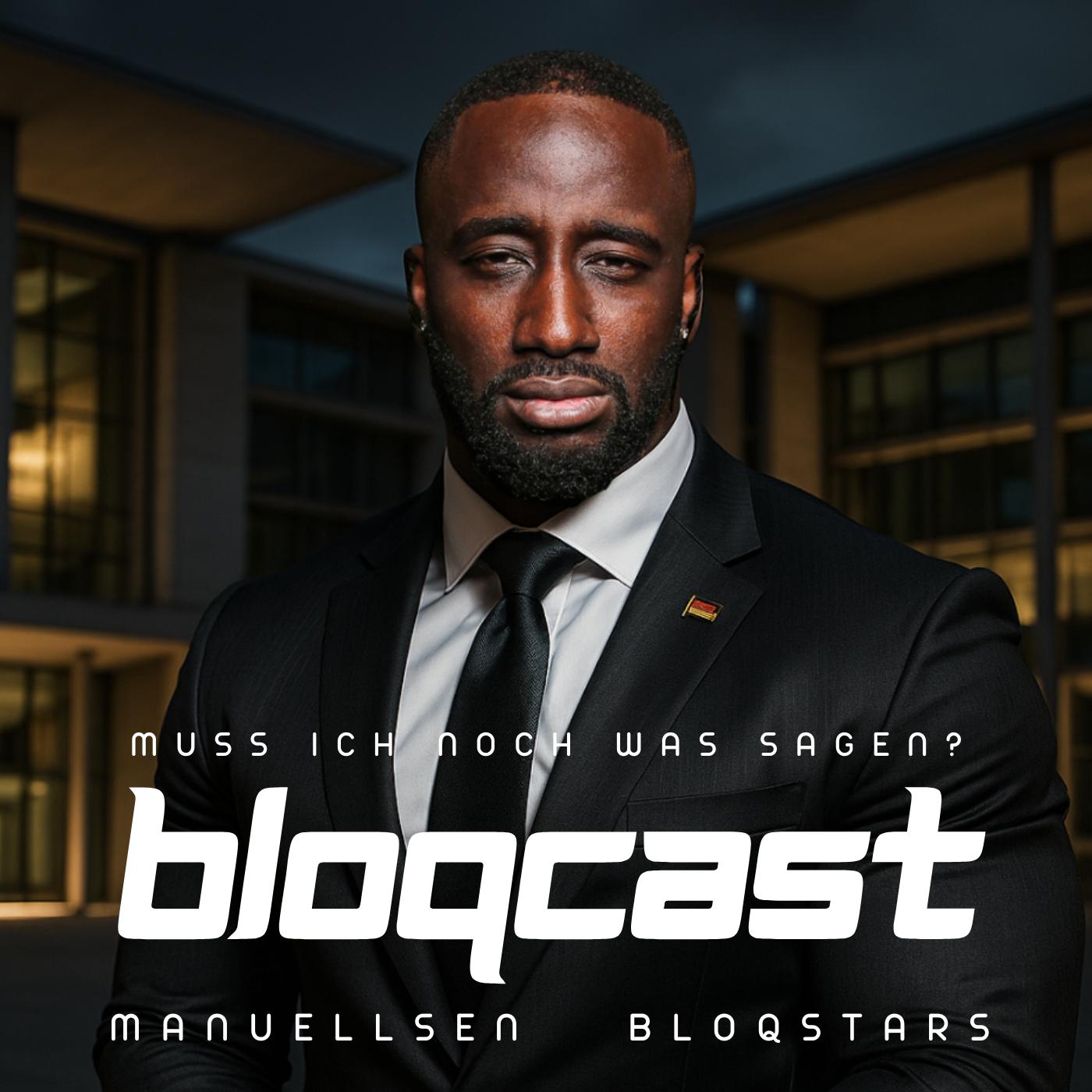 #36 - Bloqcast - CAFÉ EFENDİ- MANUELLSEN - JAYSUS CALL | 20 JAHRE FREUNDSCHAFT