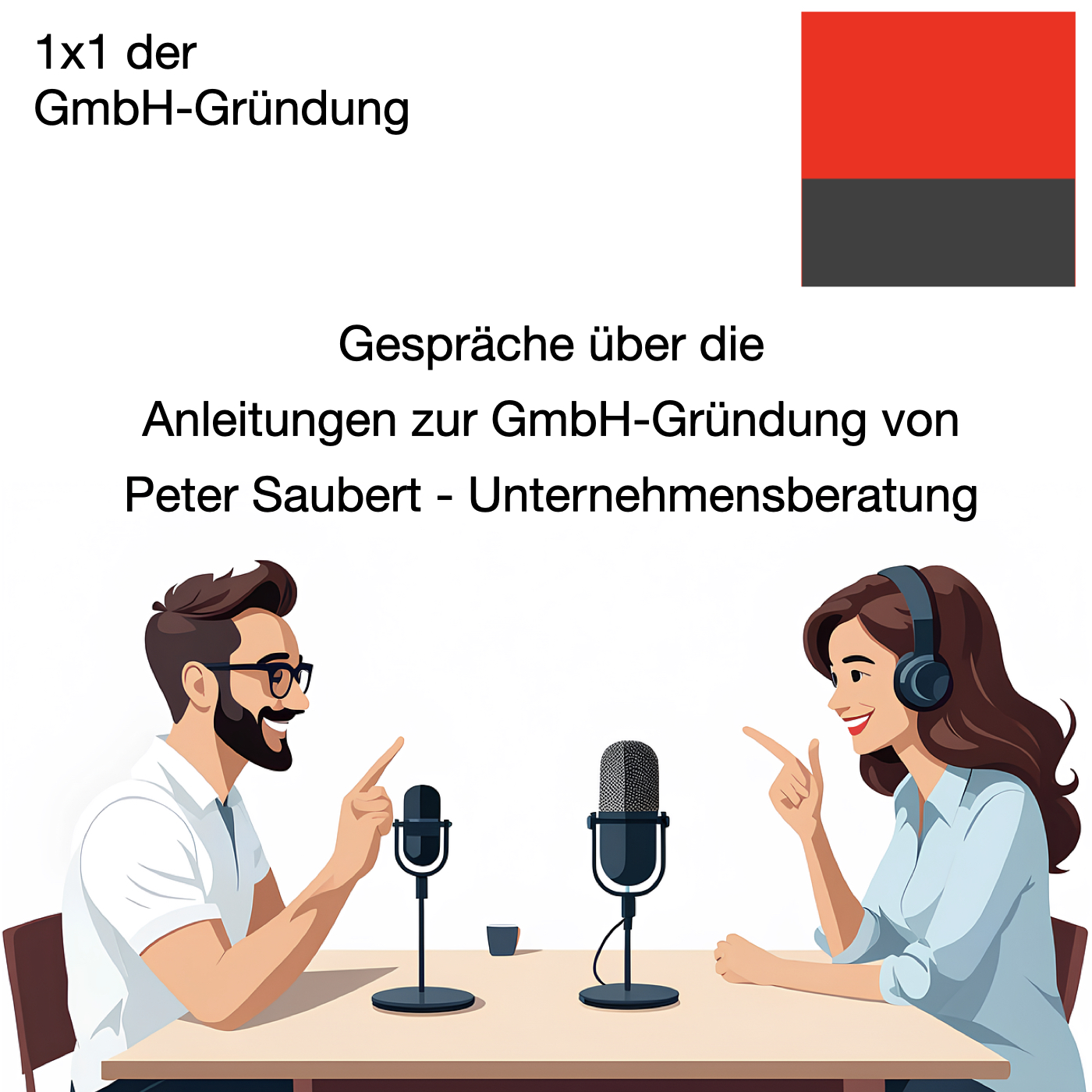 1x1 der GmbH-Gründung podcast artwork