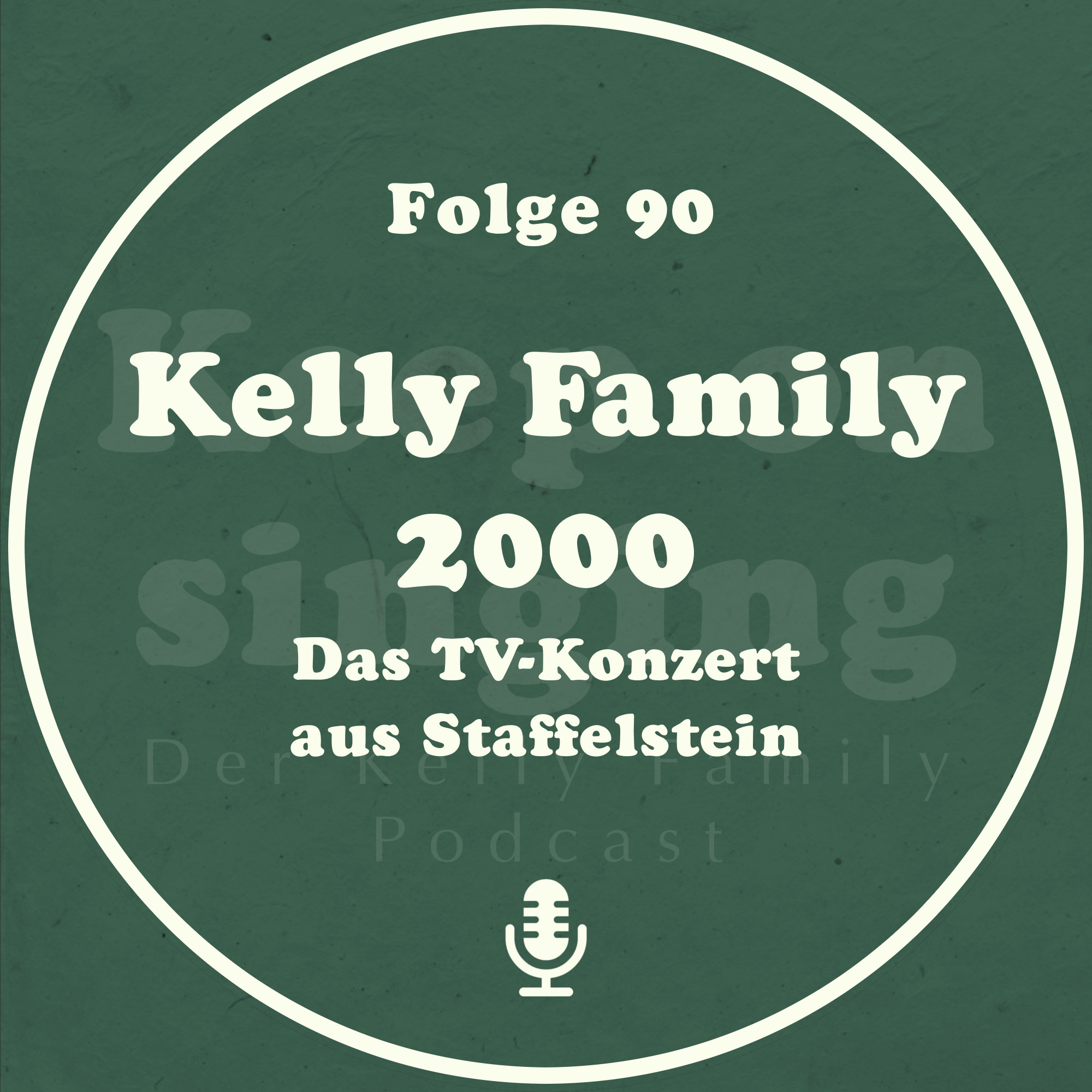 090. "Kelly Family 2000" - das TV-Konzert aus Staffelstein