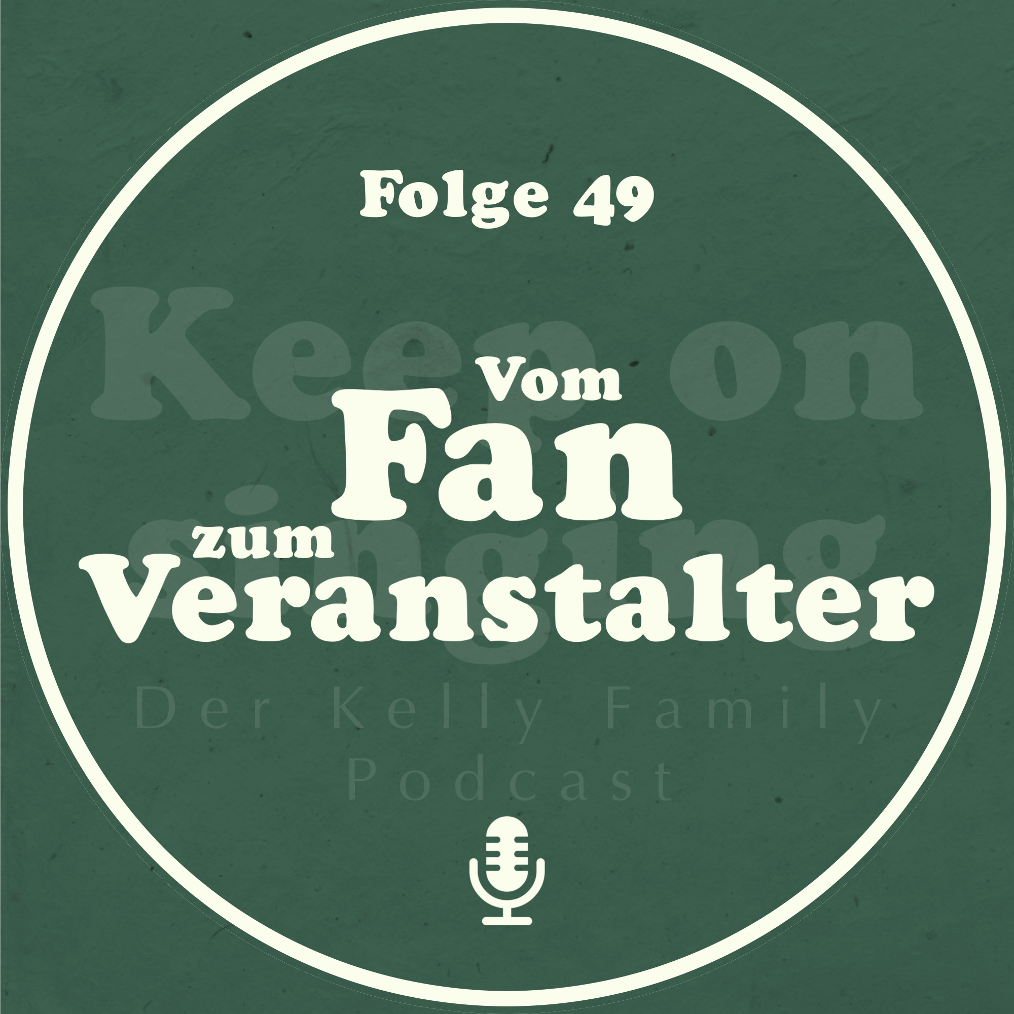 KeepOnSinging - der Kelly Family Podcast