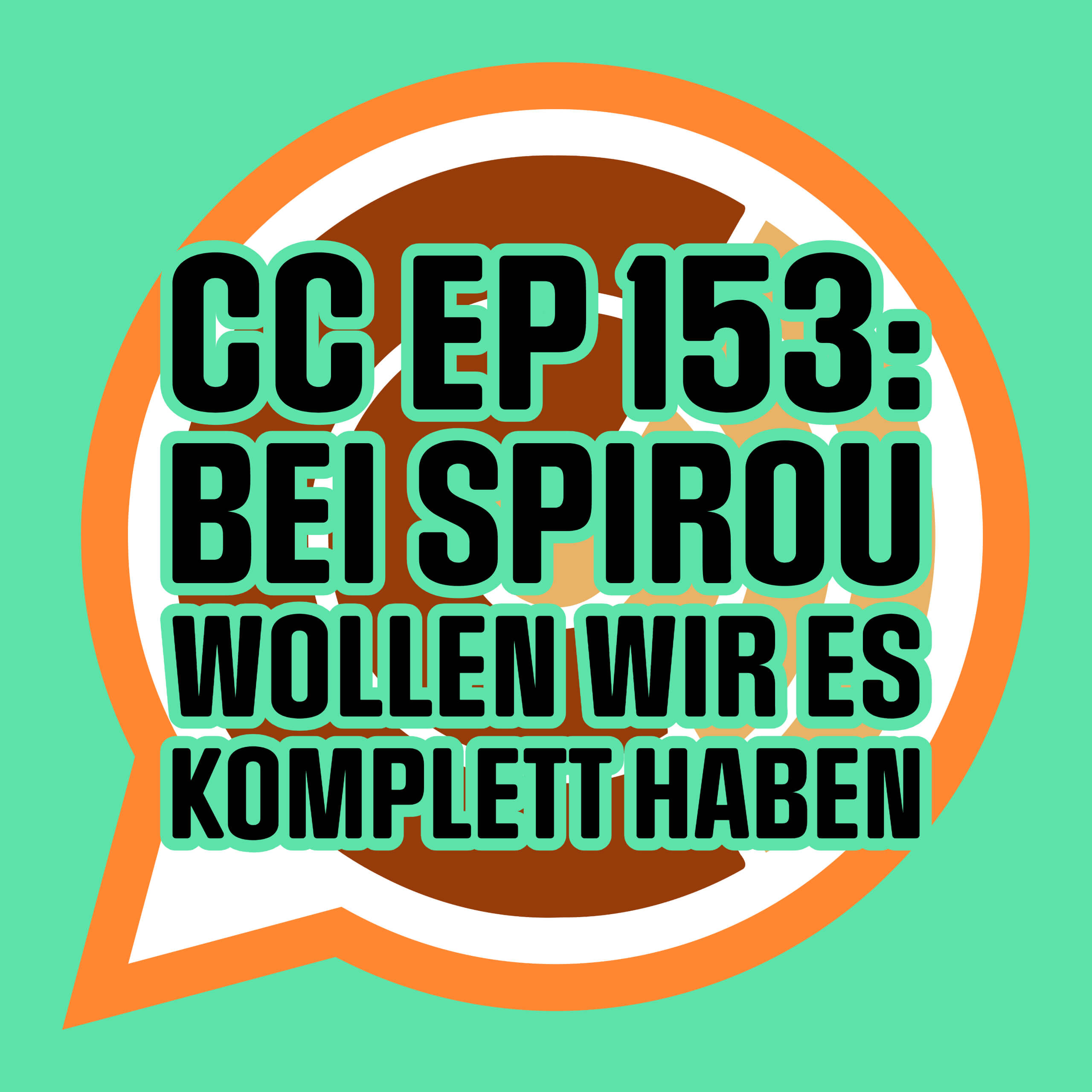 CC153: Bei Spirou wollen wir es komplett haben CC153: Bei Spirou wollen wir es komplett haben