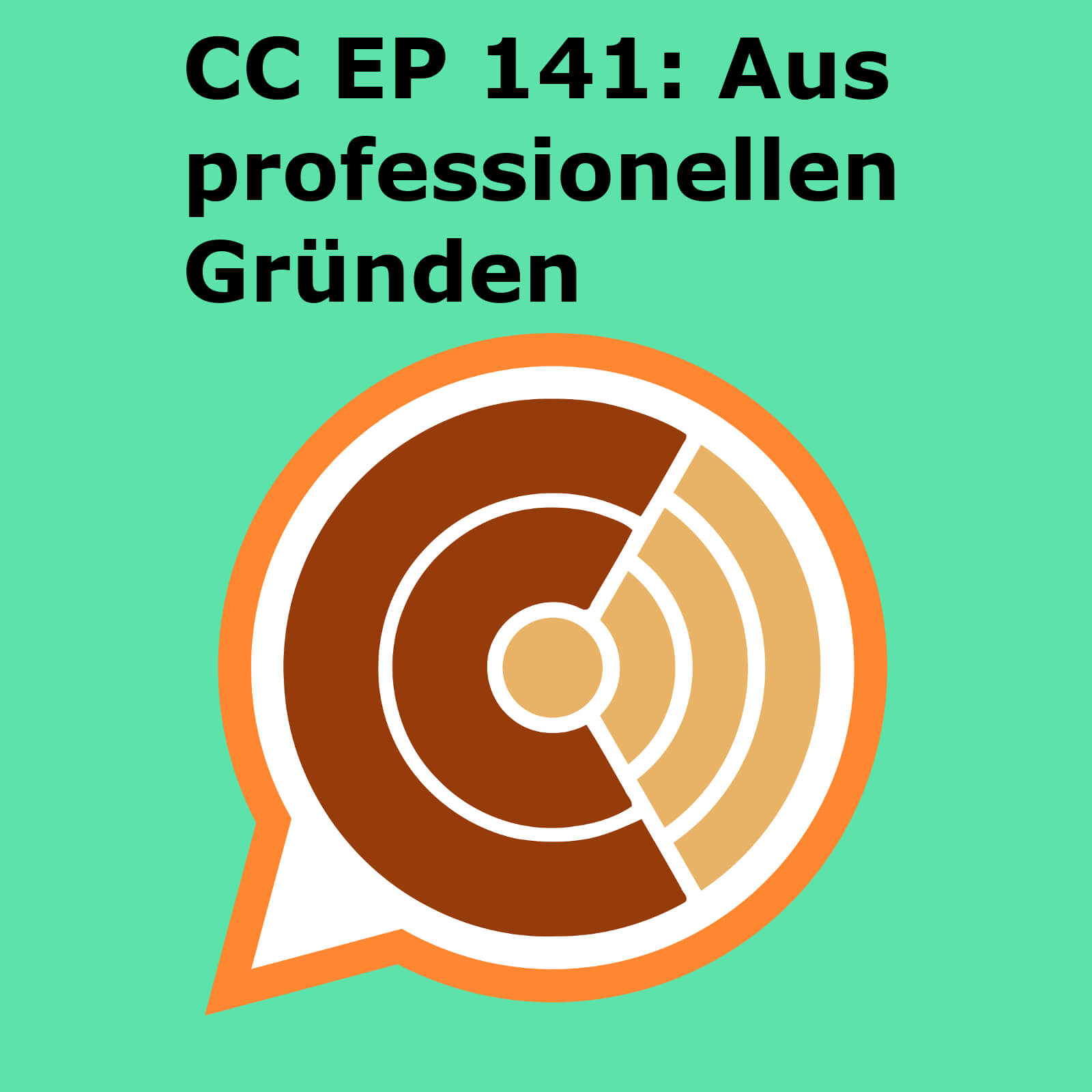 CC141: "Aus professionellen Gründen" CC141: "Aus professionellen Gründen"