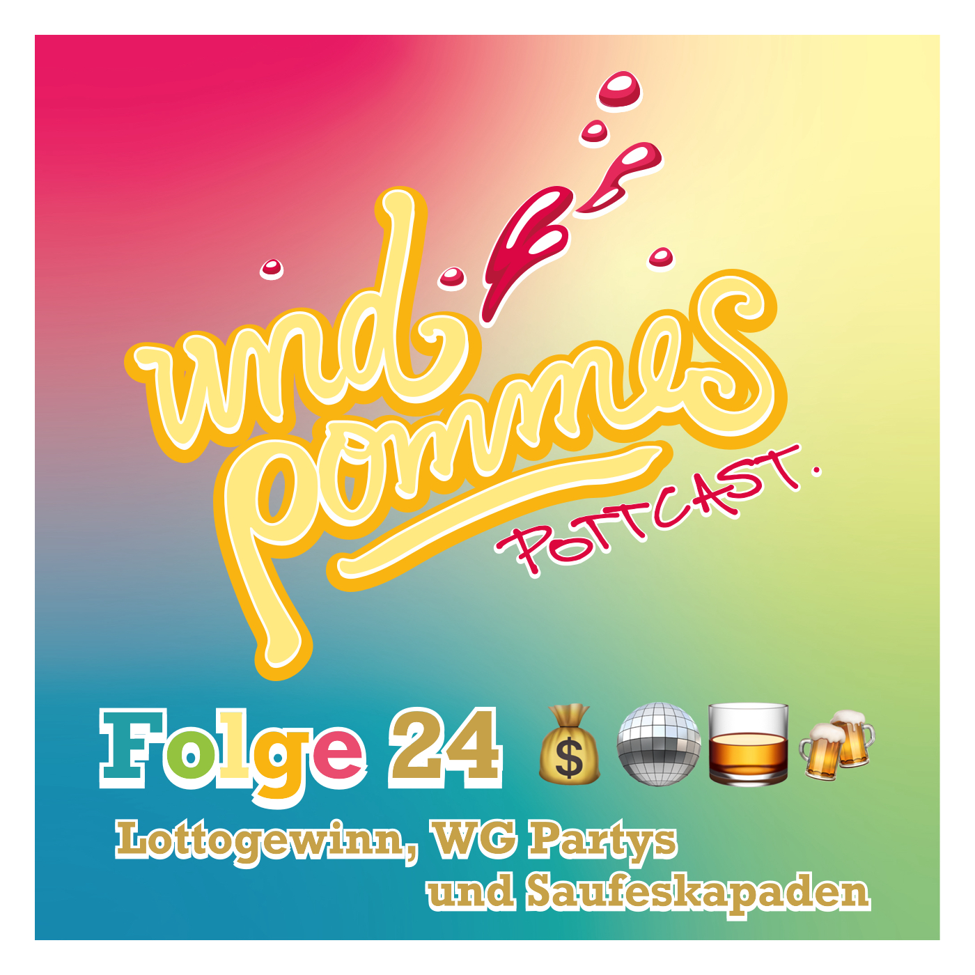 #24 – Lottogewinn, WG Partys und Saufeskapaden episode artwork