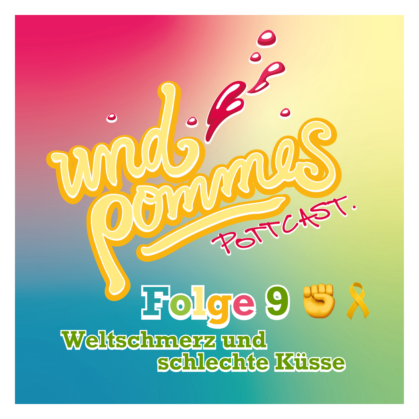 #9 – Weltschmerz und schlechte Küsse episode artwork