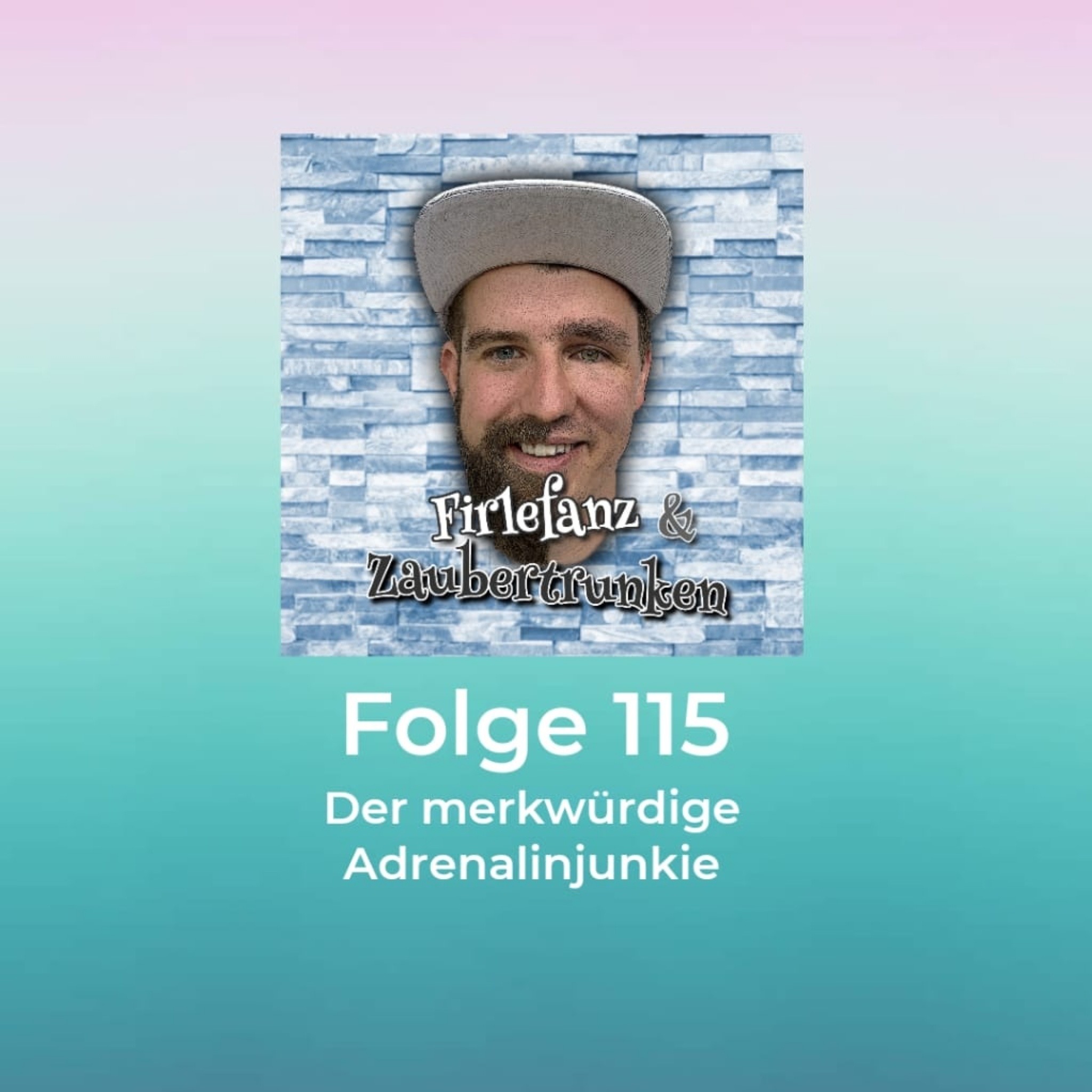 115 - Der merkwürdige Adrenalinjunkie episode artwork